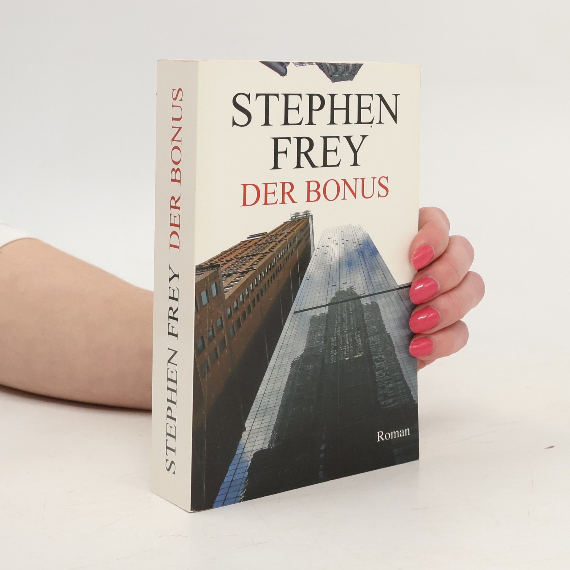 Stephen Frey Der Bonus