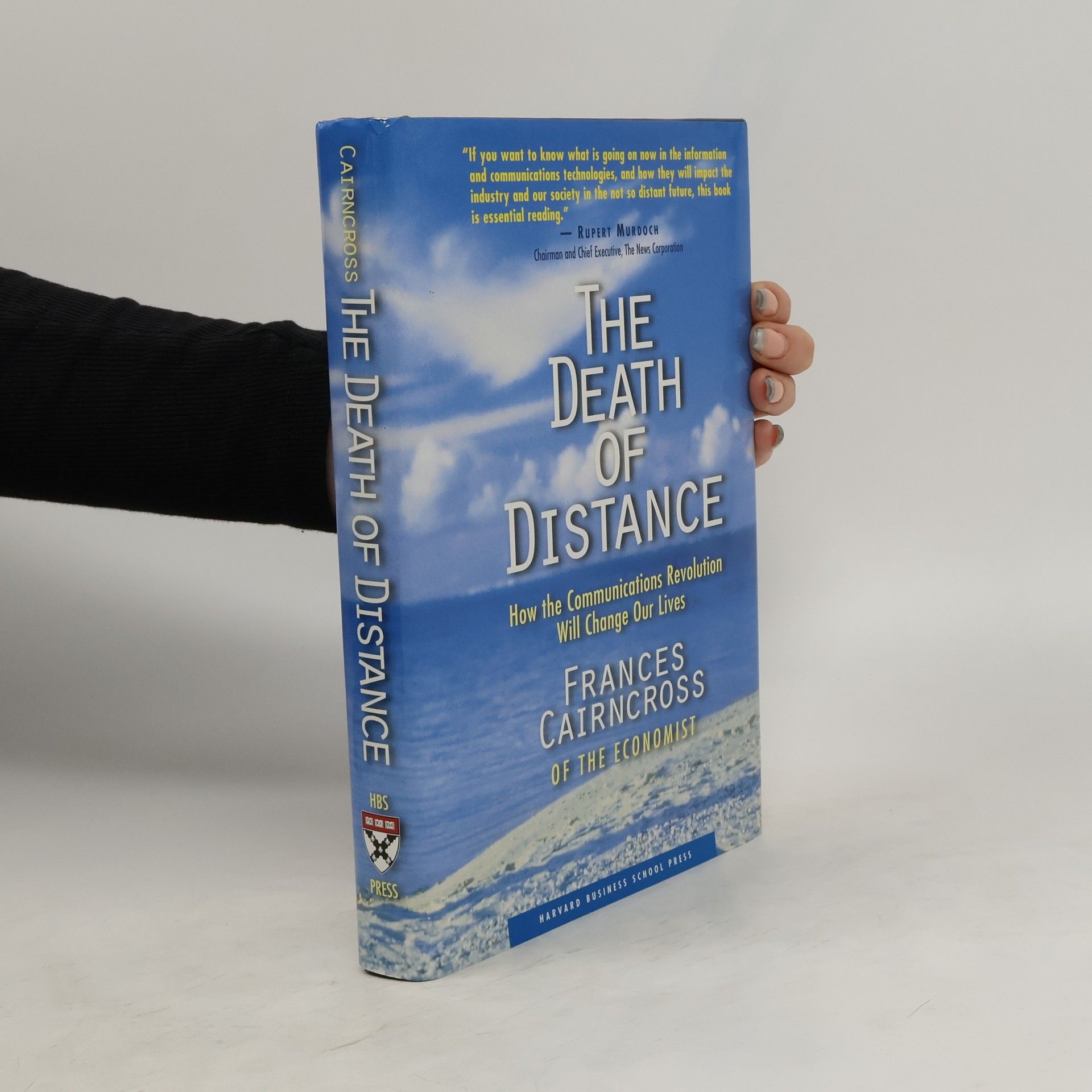 Frances Cairncross The Death of Distance