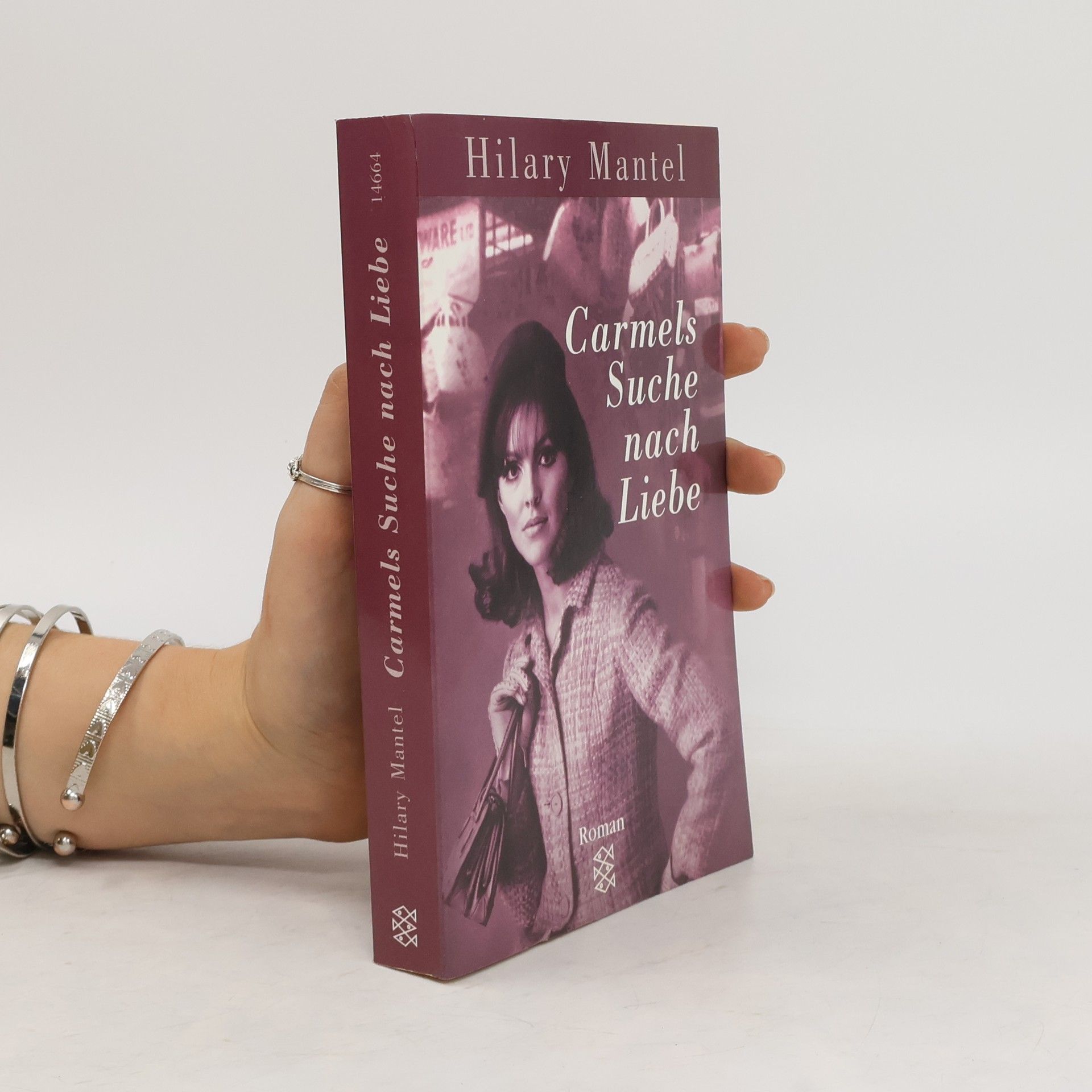 Hilary Mantel Carmels Suche nach Liebe