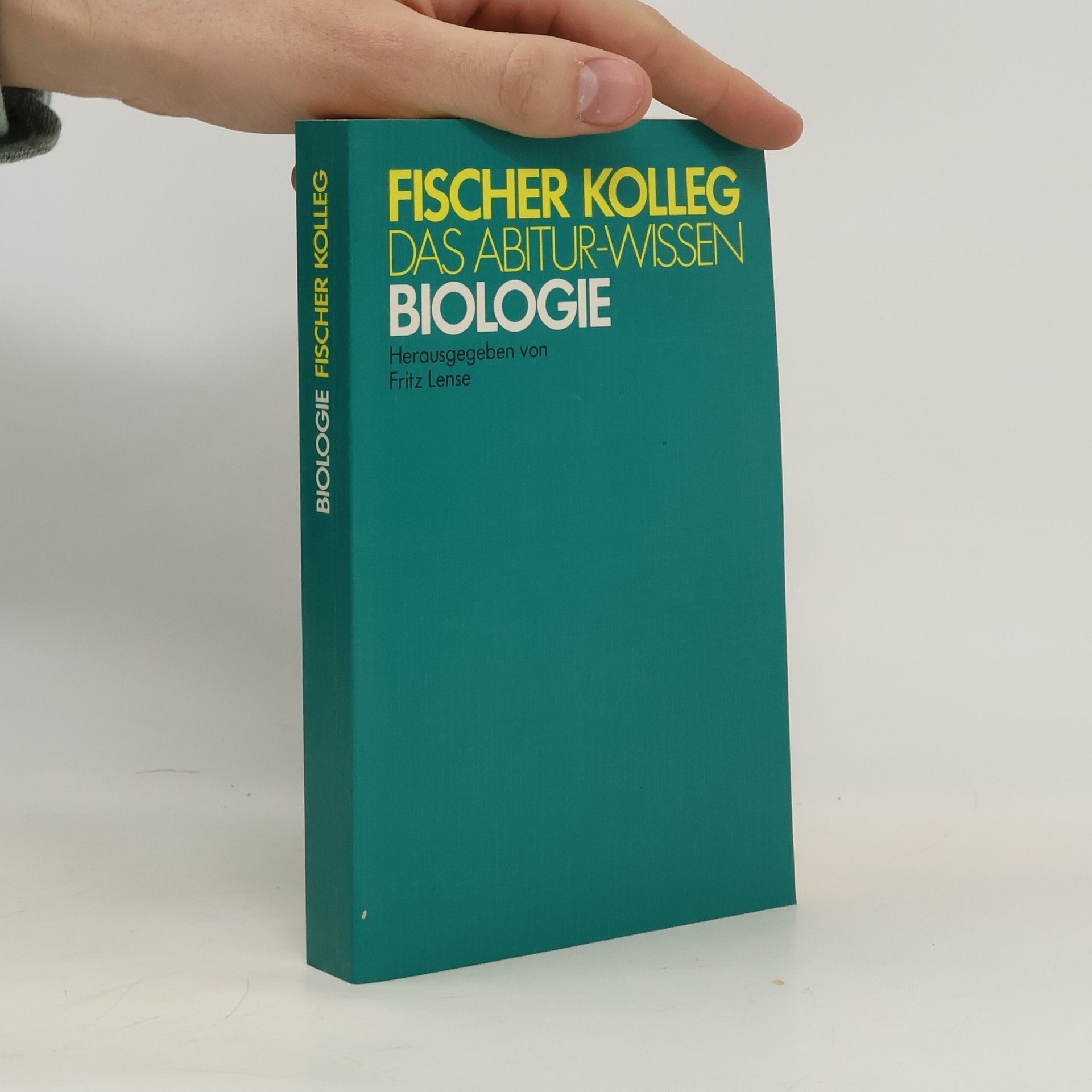 kolektiv Fischer Kolleg das Abitur-Wissen Biologie