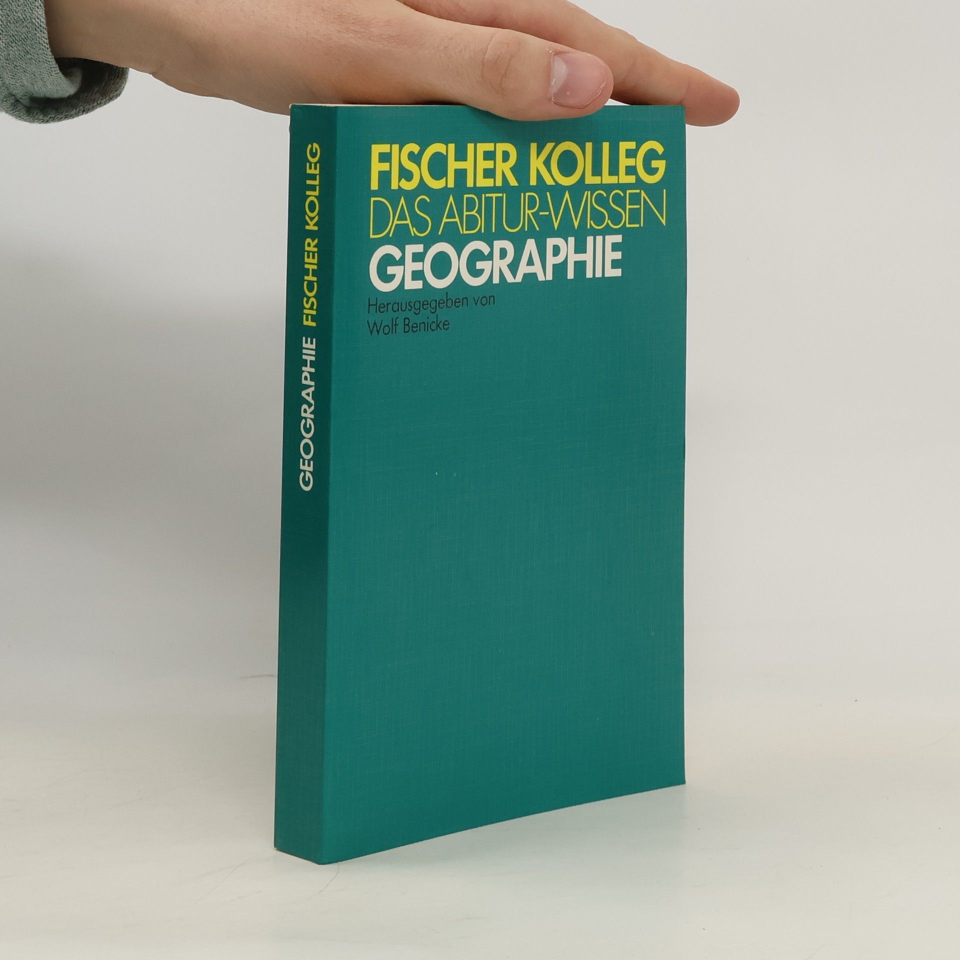 Collectif d'auteurs Fischer Kolleg. Das Abitur Wissen. Geographie