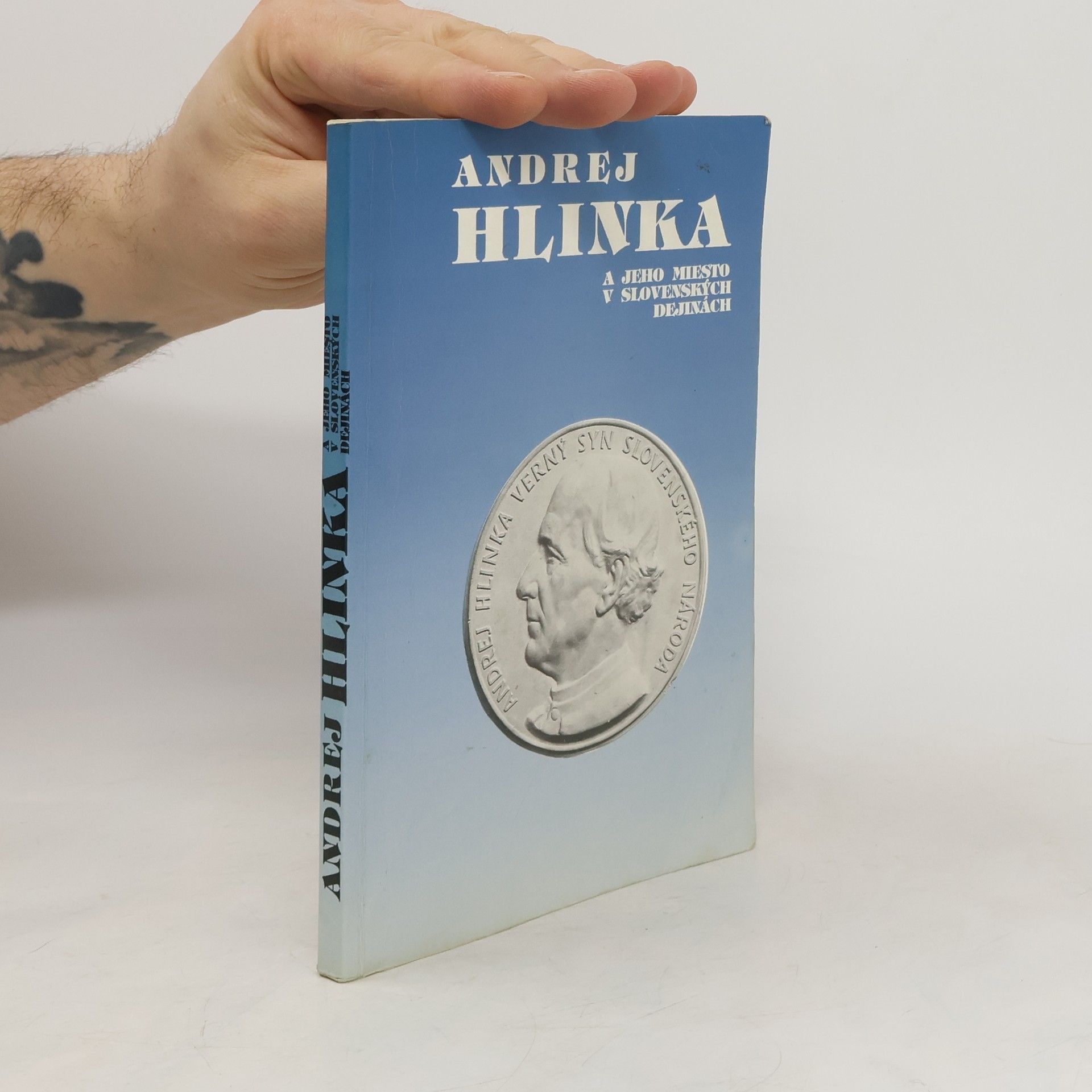 Štefan Borovský Andrej Hlinka a jeho miesto v slovenských dejinách