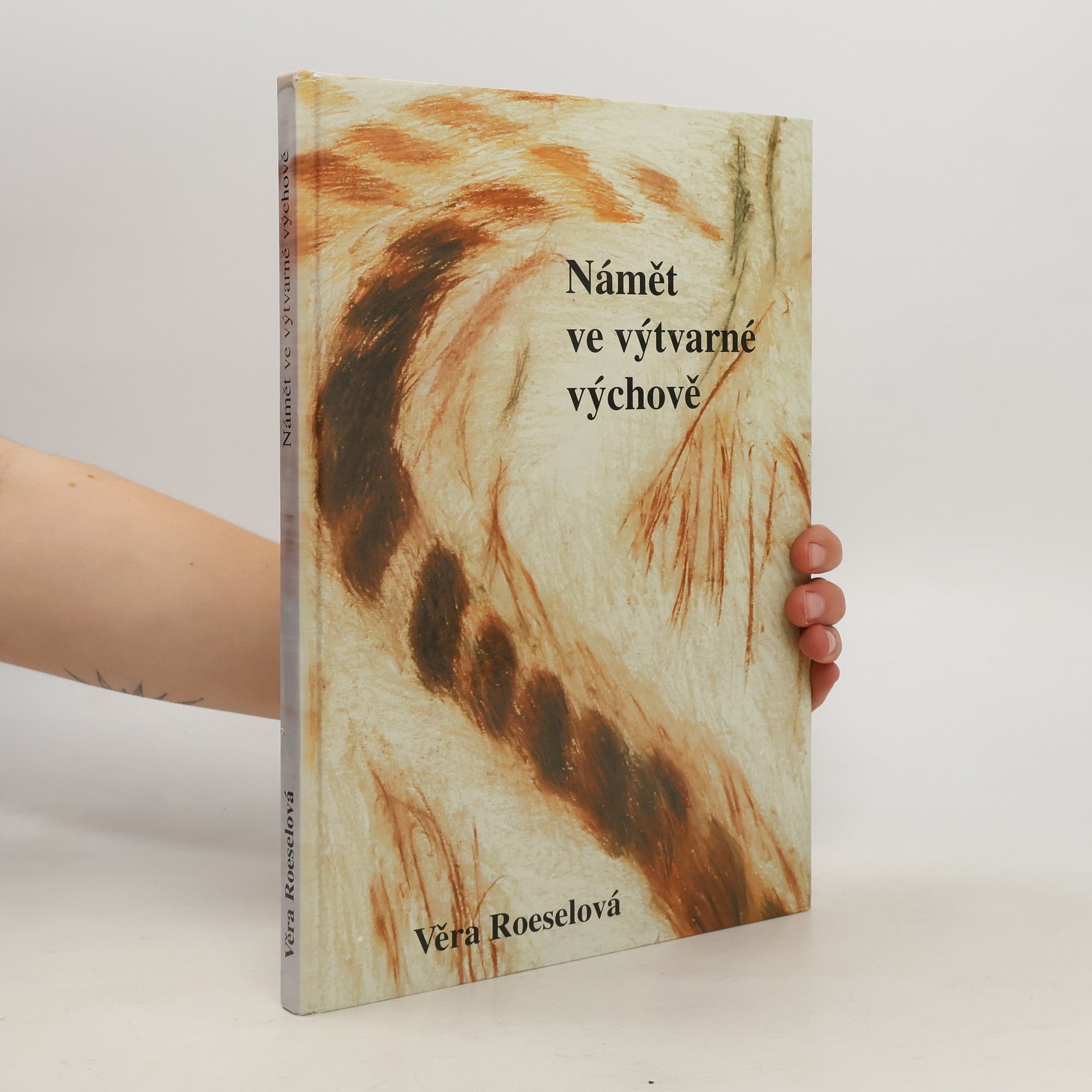Věra Roeselová Námět ve výtvarné výchově