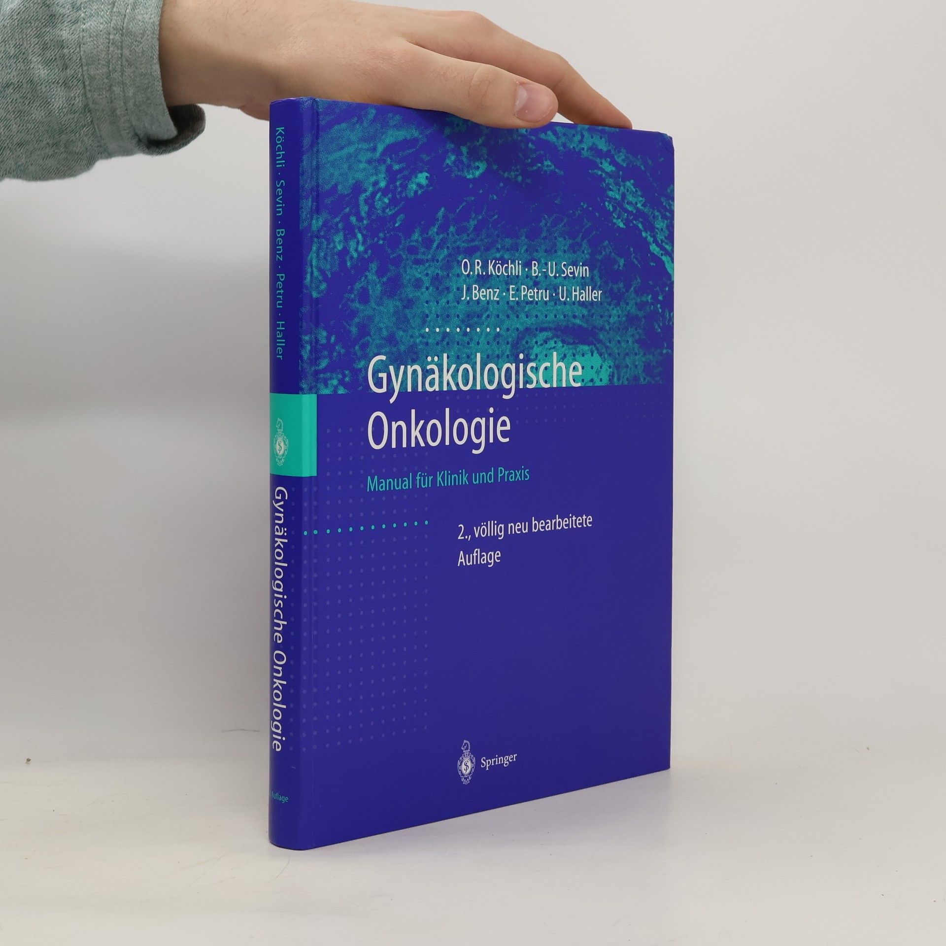 Ossi R. Köchli Gynäkologische Onkologie