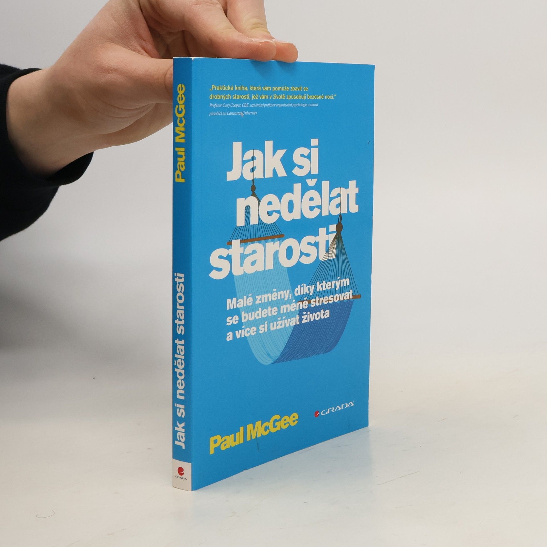 Paul McGee Jak si nedělat starosti