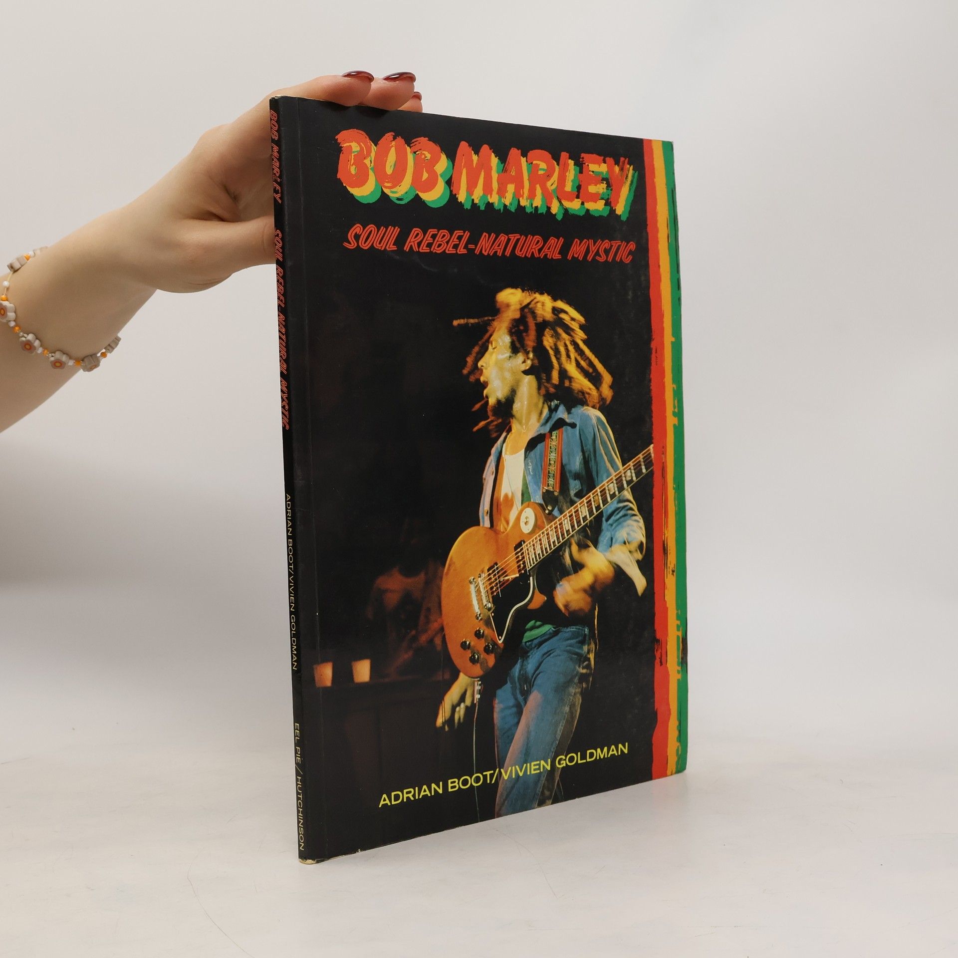 Adrian Boot Bob Marley, Soul Rebel-Natural Mystic