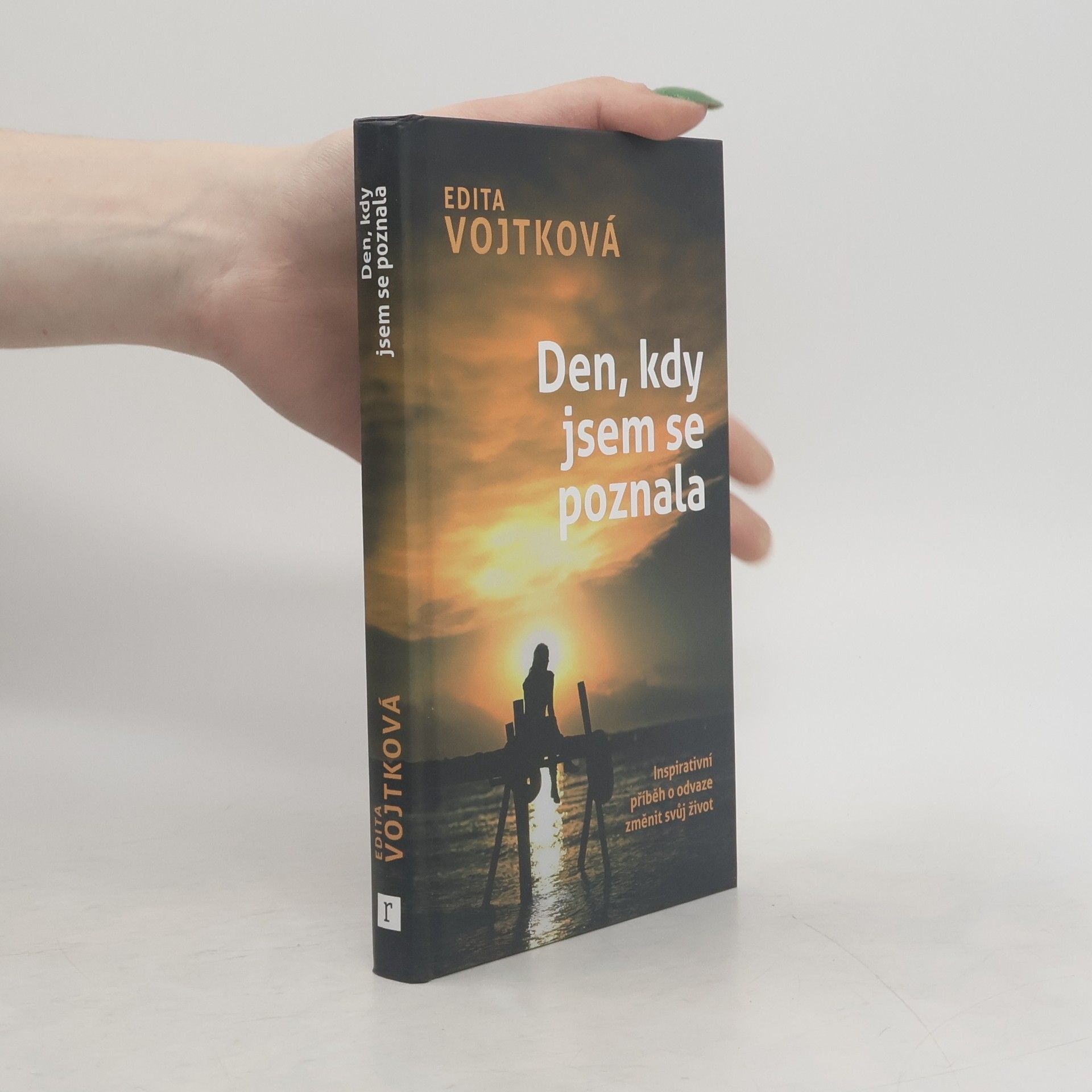 Edita Vojtková Den, kdy jsem se poznala