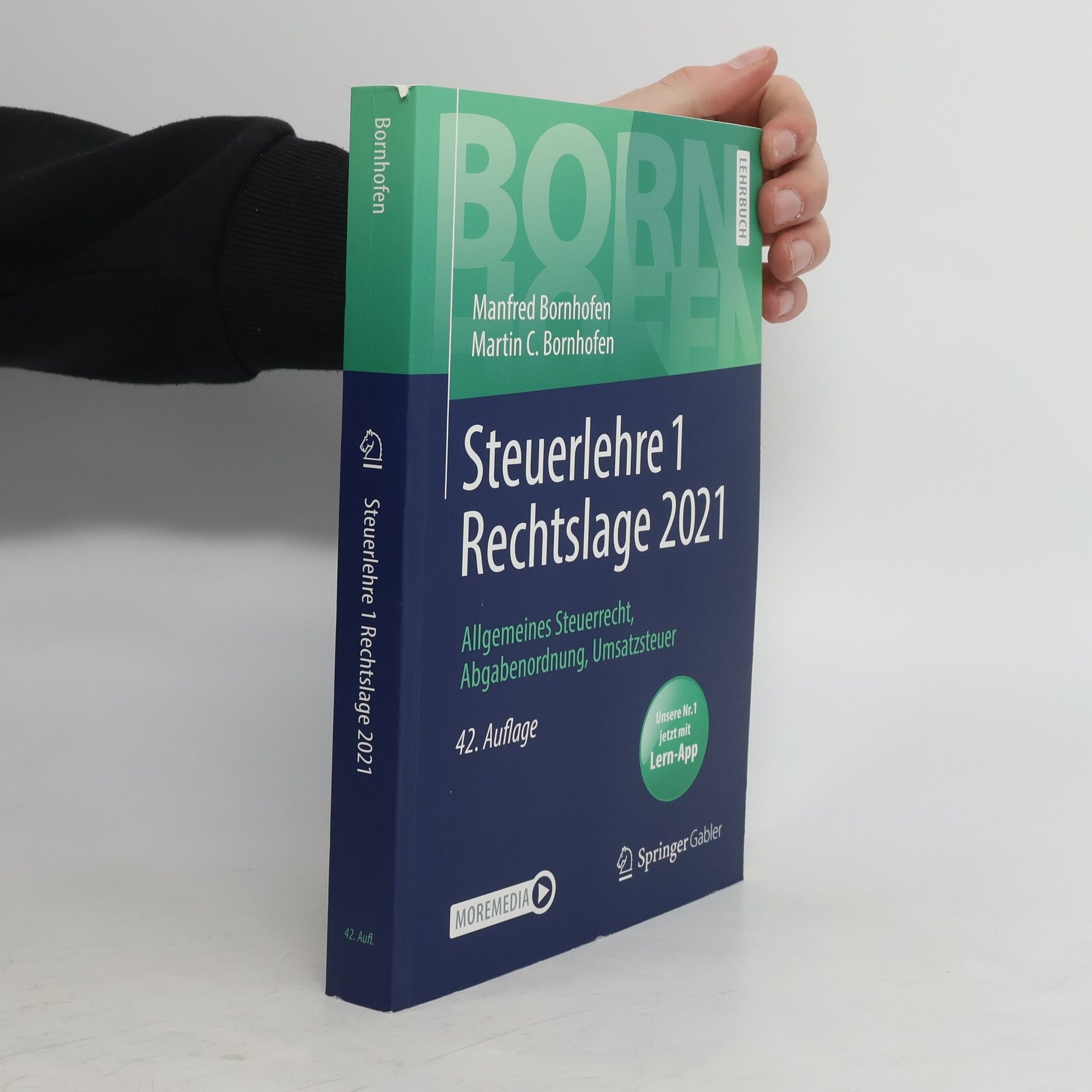 Manfred Bornhofen Steuerlehre 1 Rechtslage 2021