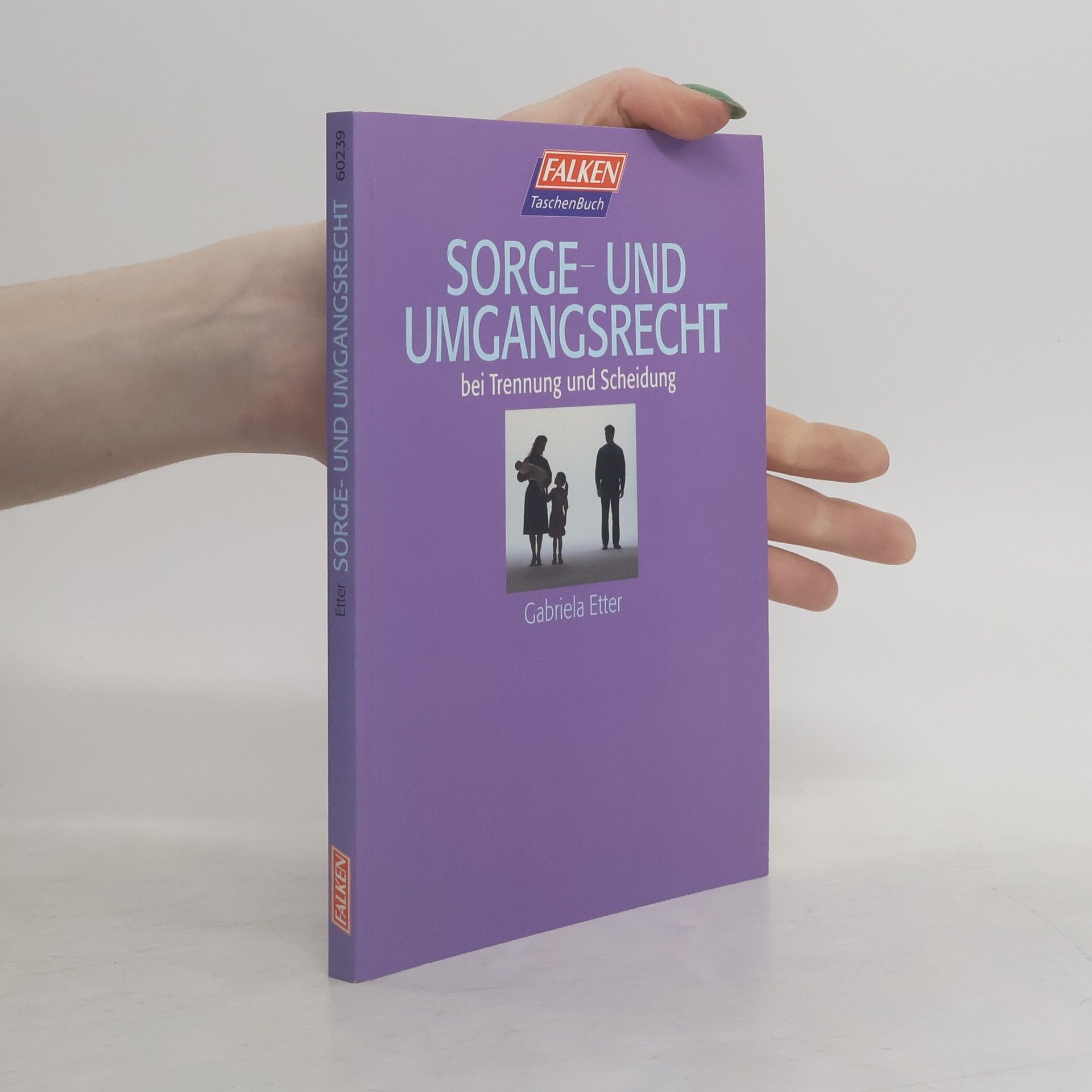 Gabriela Etter Sorge- und Umgangsrecht