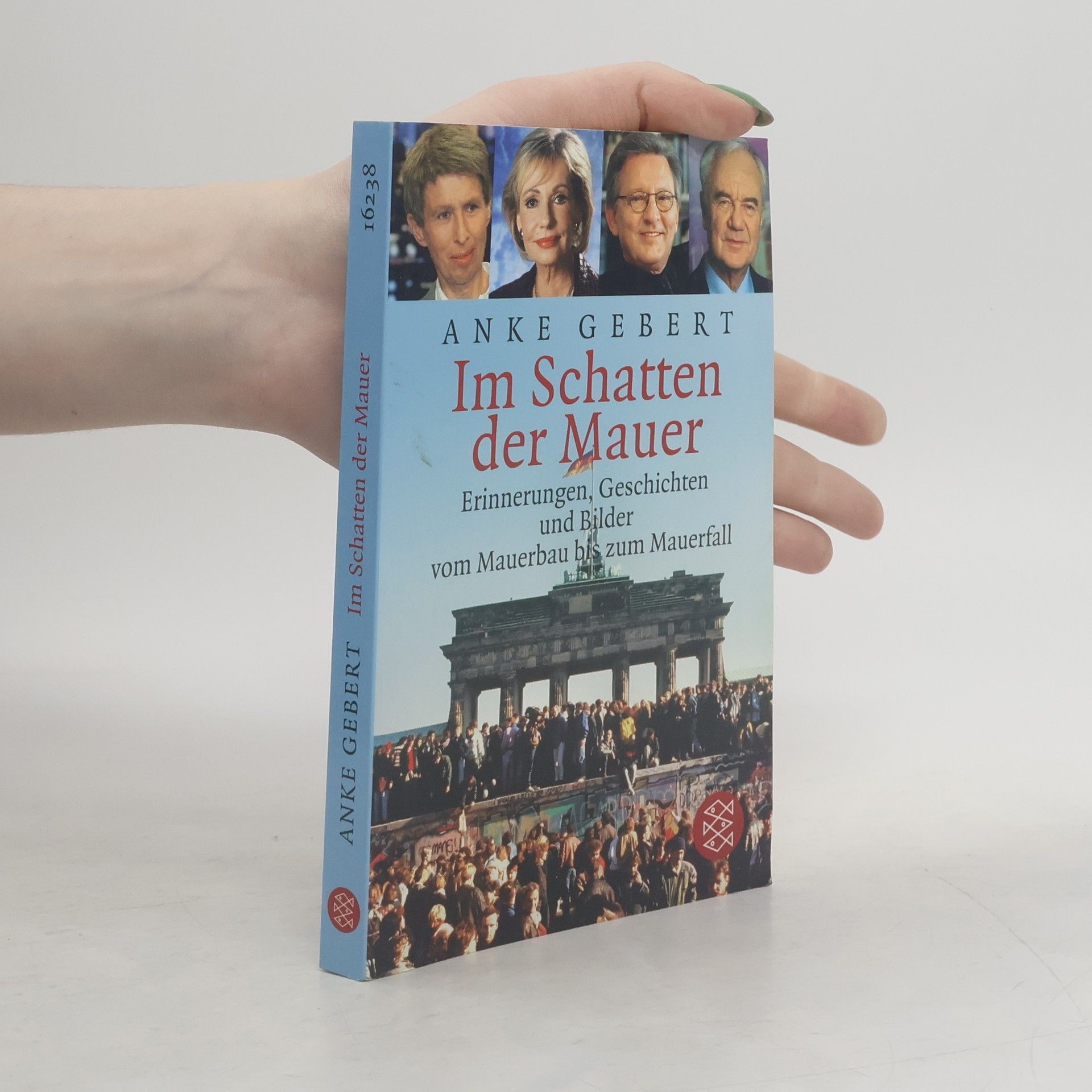 Anke Gebert Im Schatten der Mauer