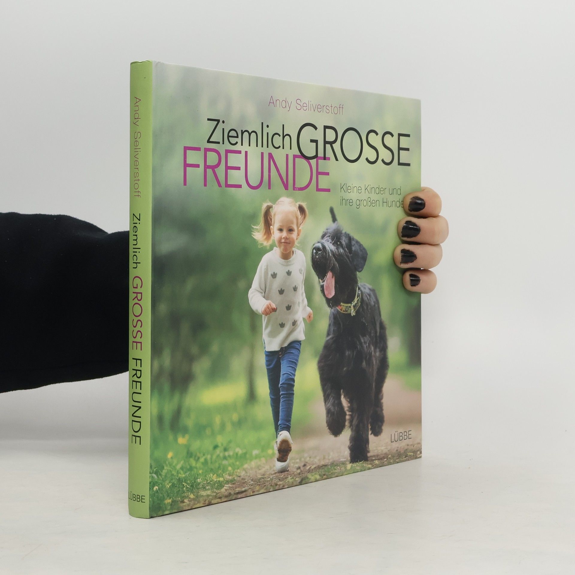 Andy Seliverstoff Ziemlich grosse Freunde