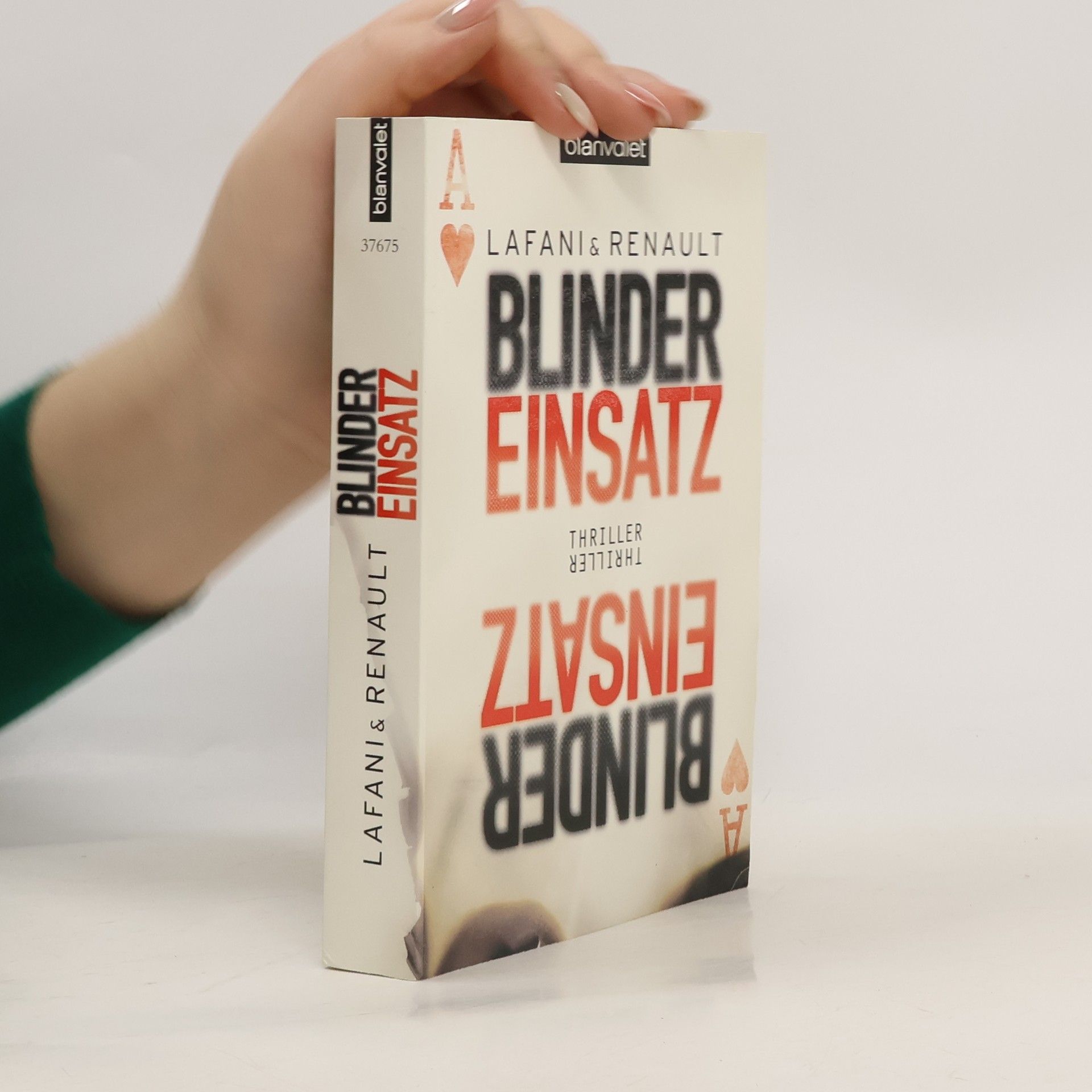 Florian Lafani Blinder Einsatz. Thriller
