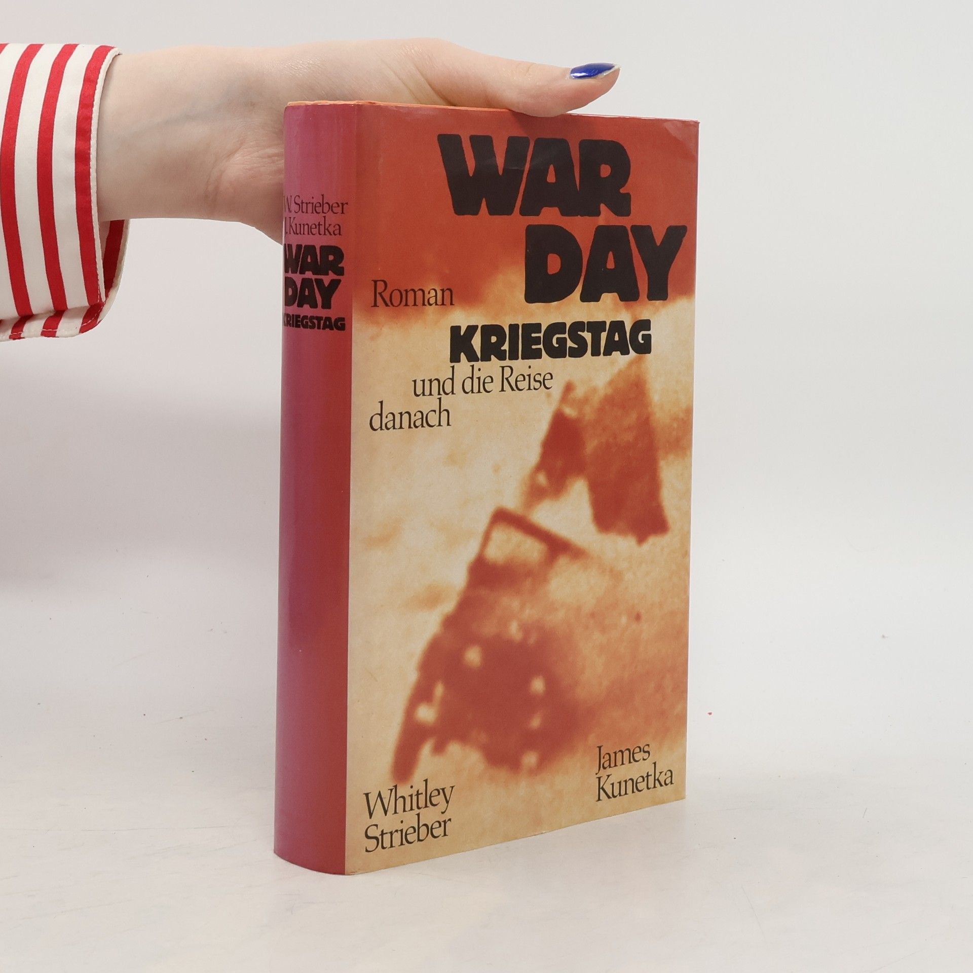 Whitley Strieber War Day. Kriegstag