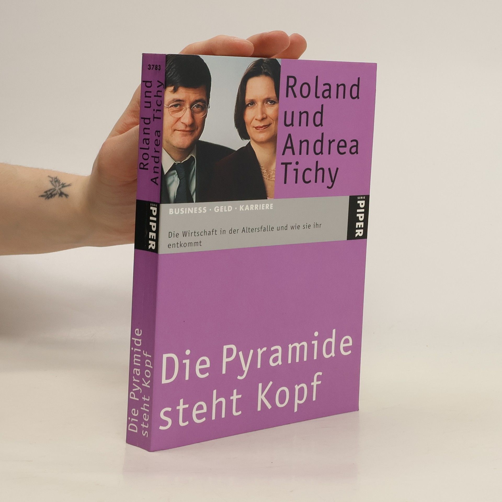 Roland Tichy Die Pyramide steht Kopf
