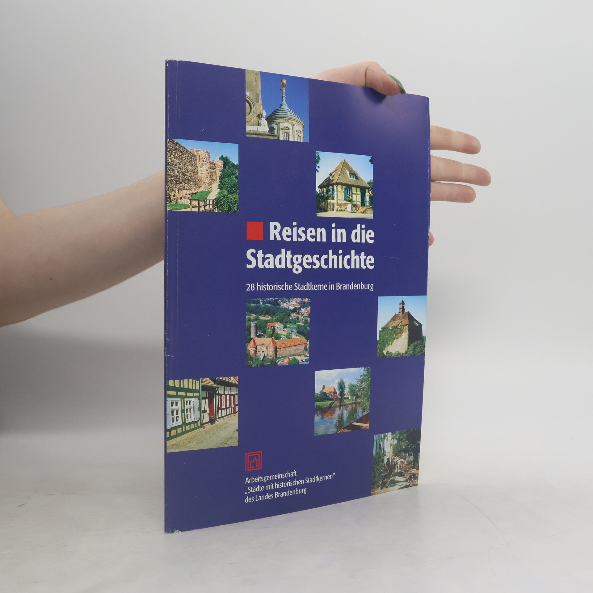 Autorenkollektiv Reisen in die Stadtgeschichte