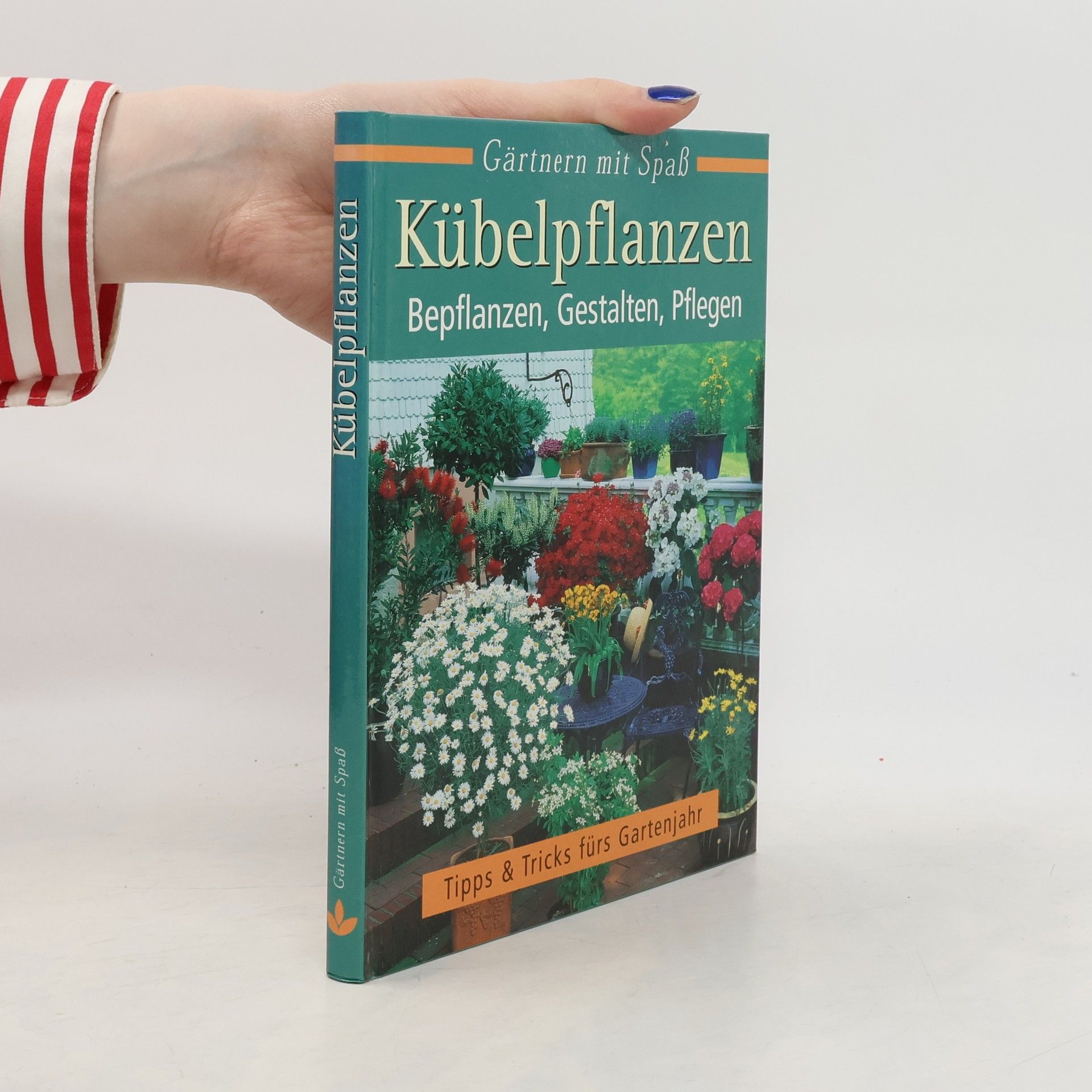 Auteurscollectief Gärtnern mit Spaß. Kübelpflanzen