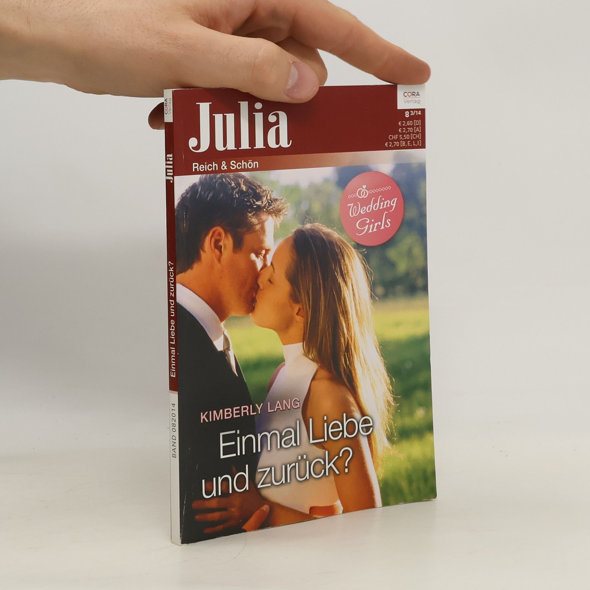 Kimberly Lang Einmal Liebe und zurück?