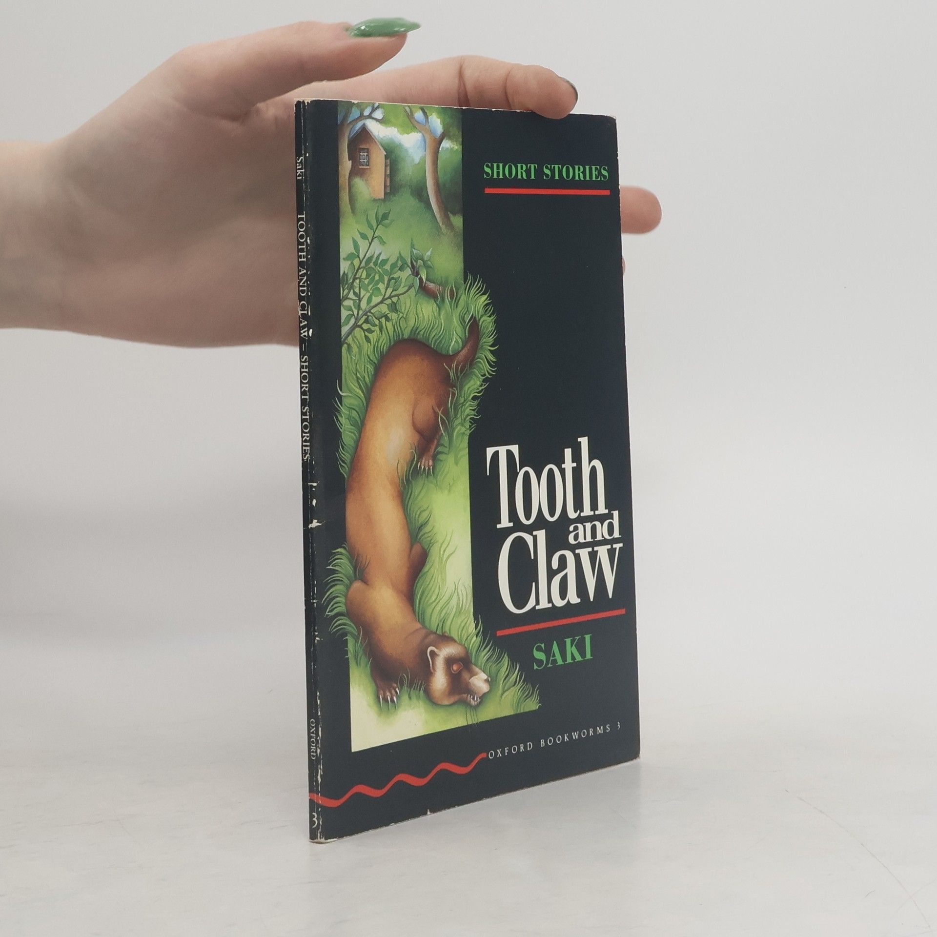 Hector Hugh Munro Tooth and Claw : Short Stories