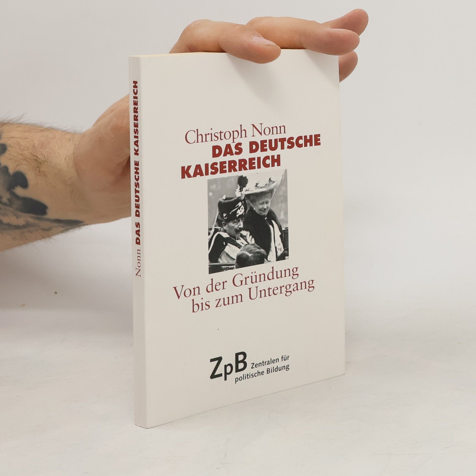 Christoph Nonn Das deutsche Kaiserreich