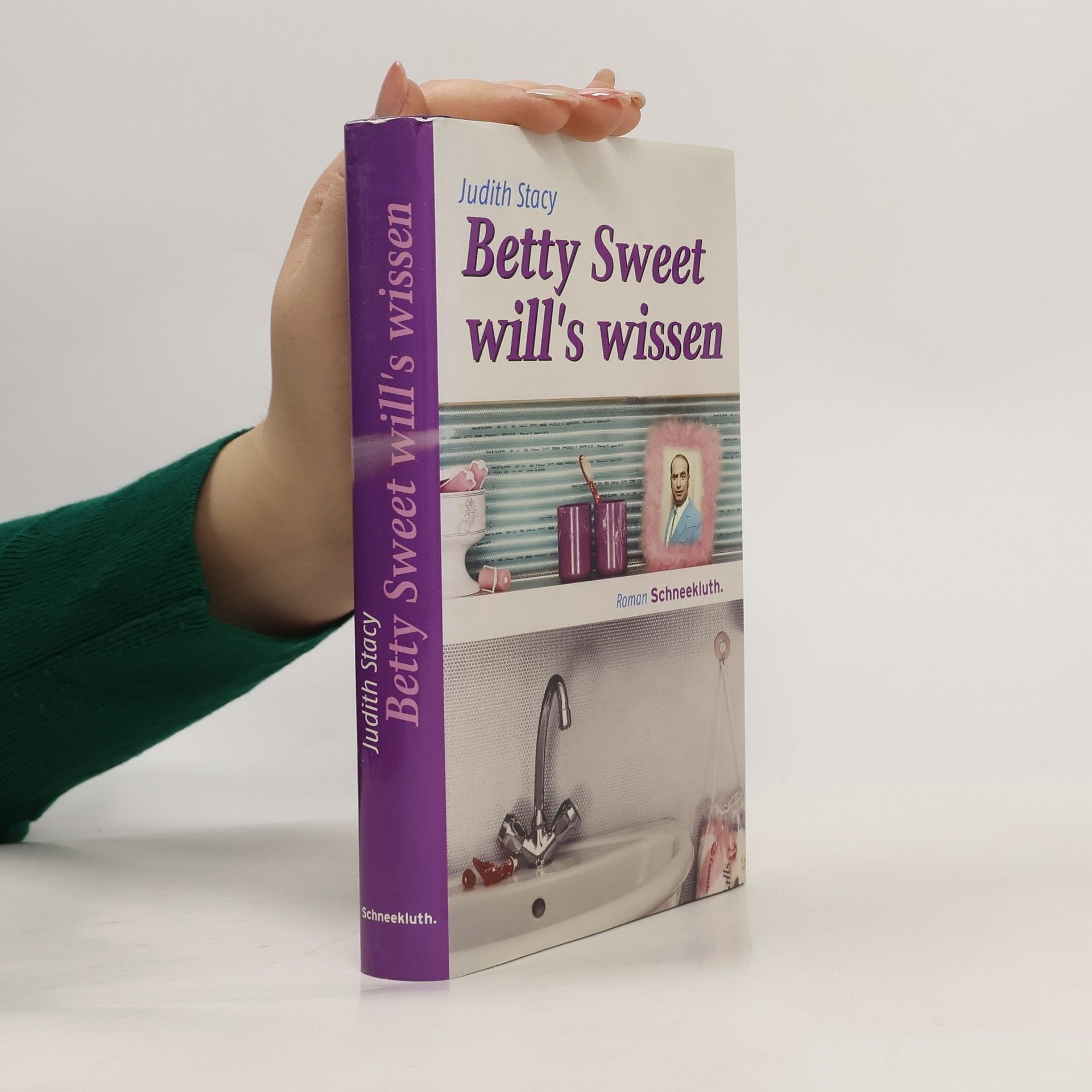 Judith Stacy Betty Sweet will's wissen