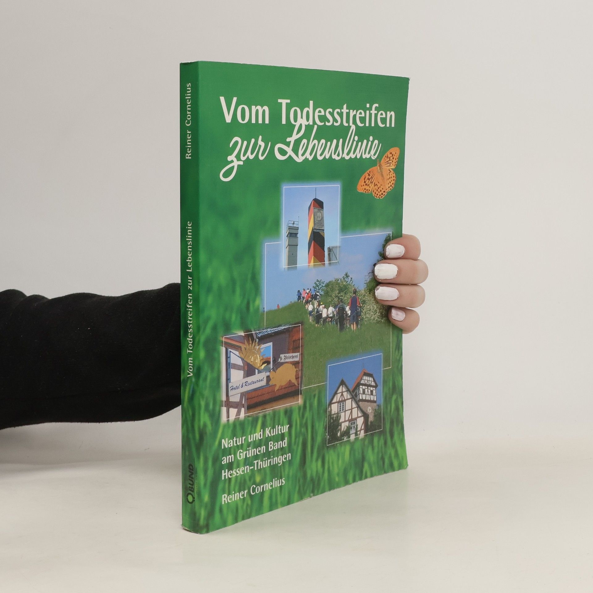 Collectif d'auteurs Vom Todesstreifen zur Lebenslinie