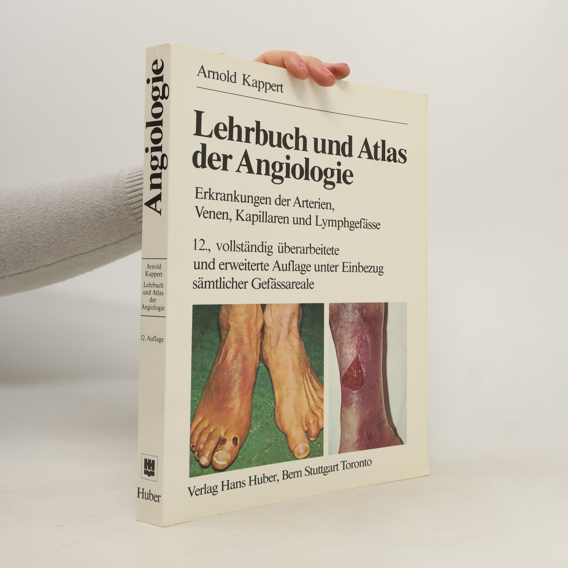 Arnold Kappert Lehrbuch und Atlas der Angiologie