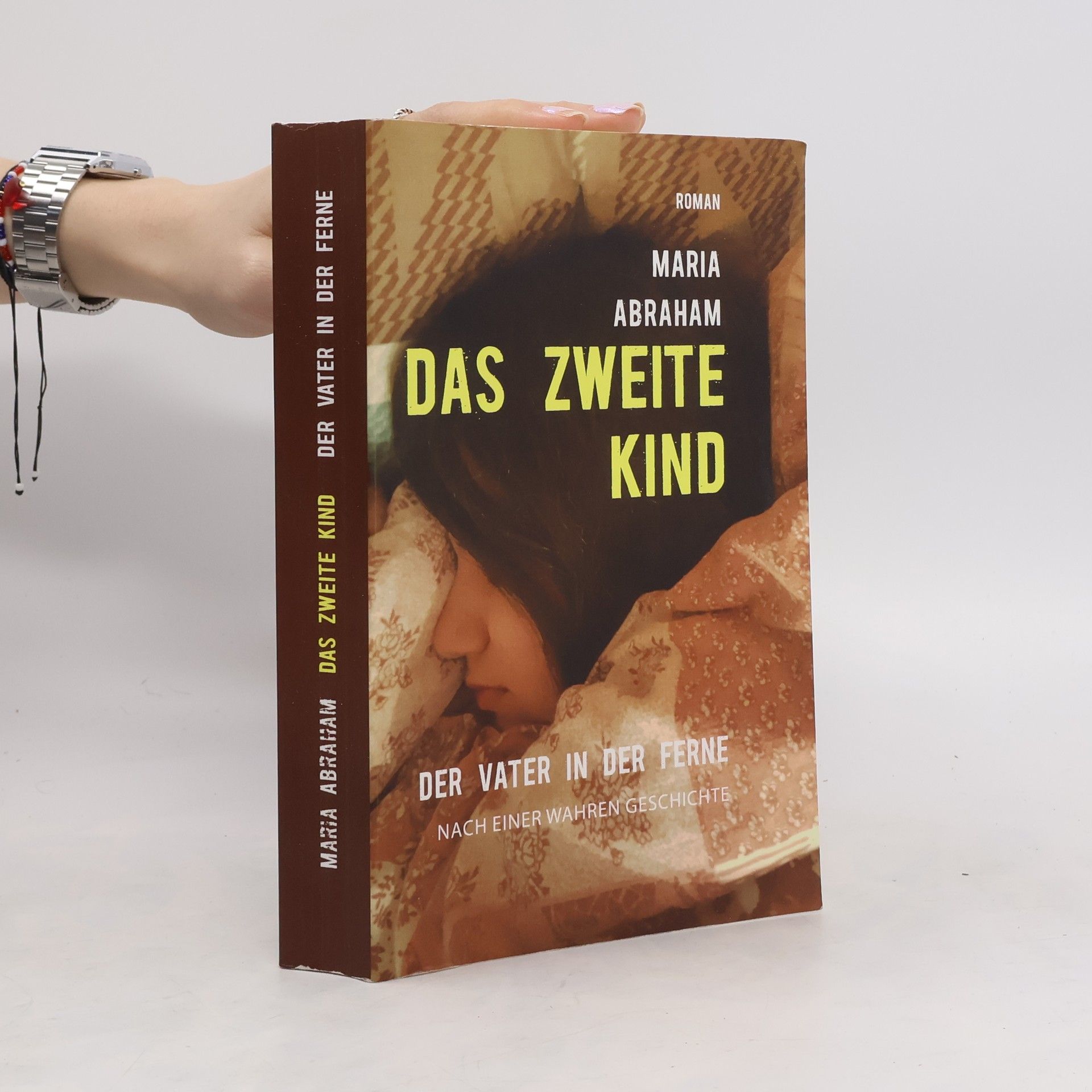 Maria Abraham Das zweite Kind II. der Vater in der Ferne