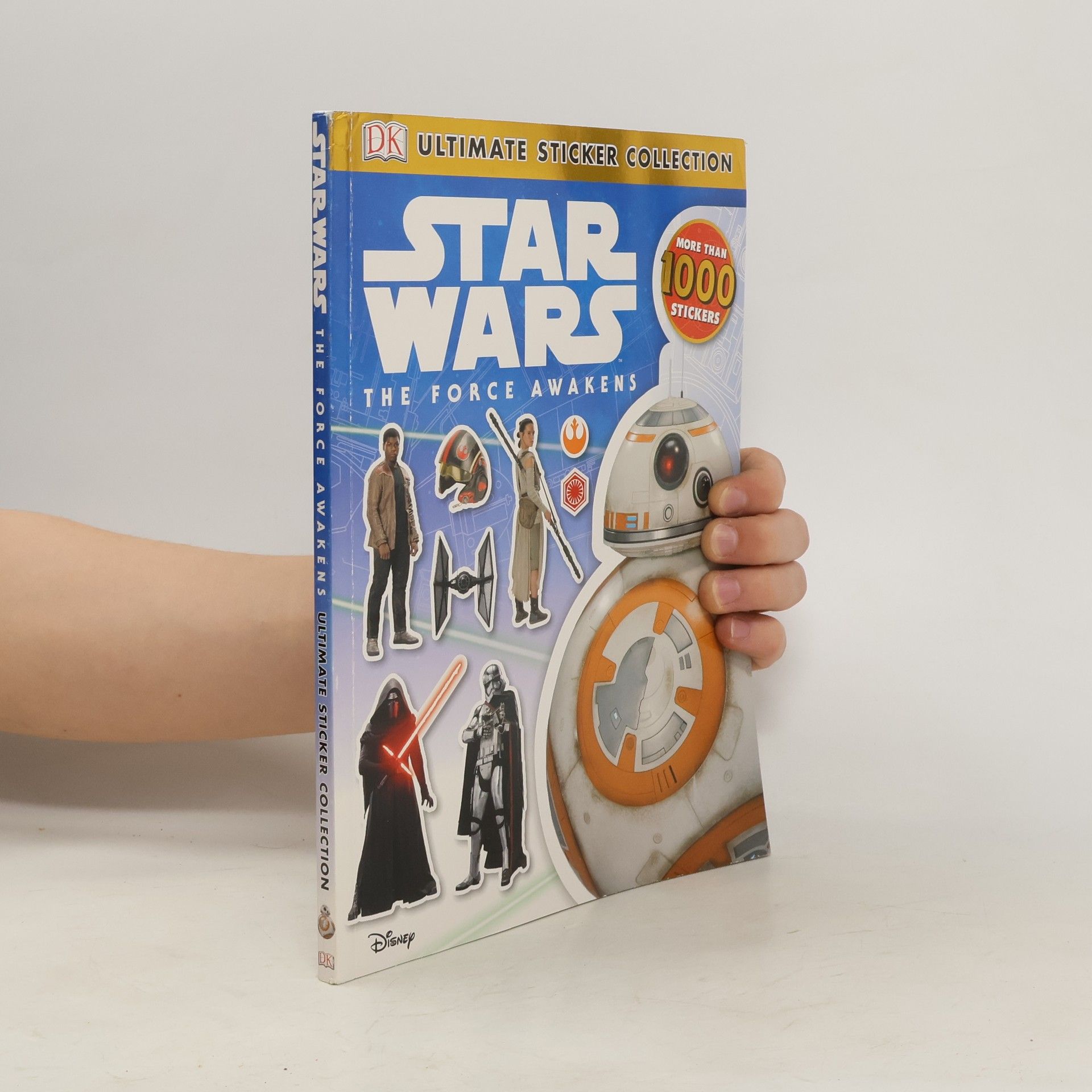 Collectif d'auteurs Star Wars - The Force Awakens Ultimate Sticker Collection