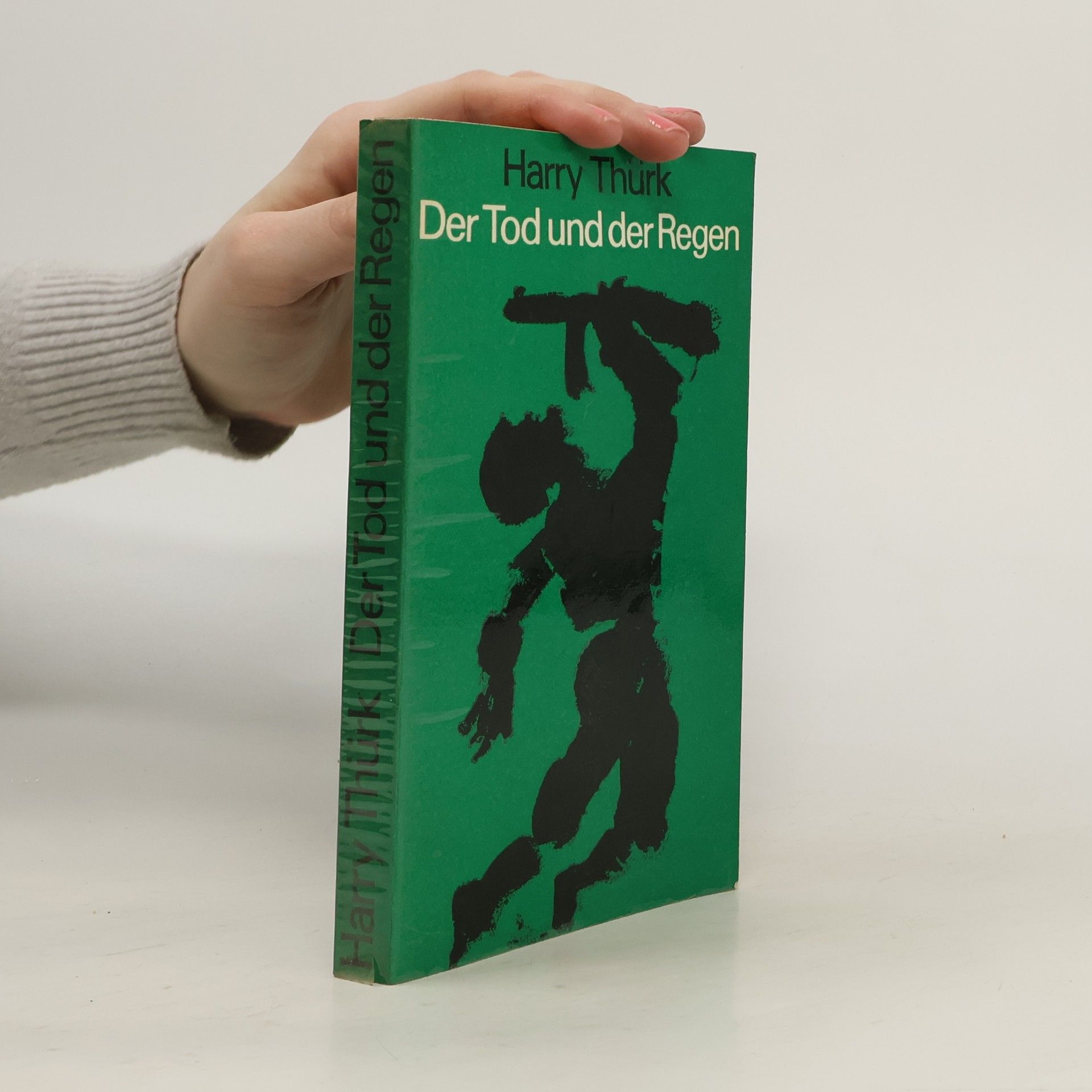 Harry Thürk Der Tod und der Regen