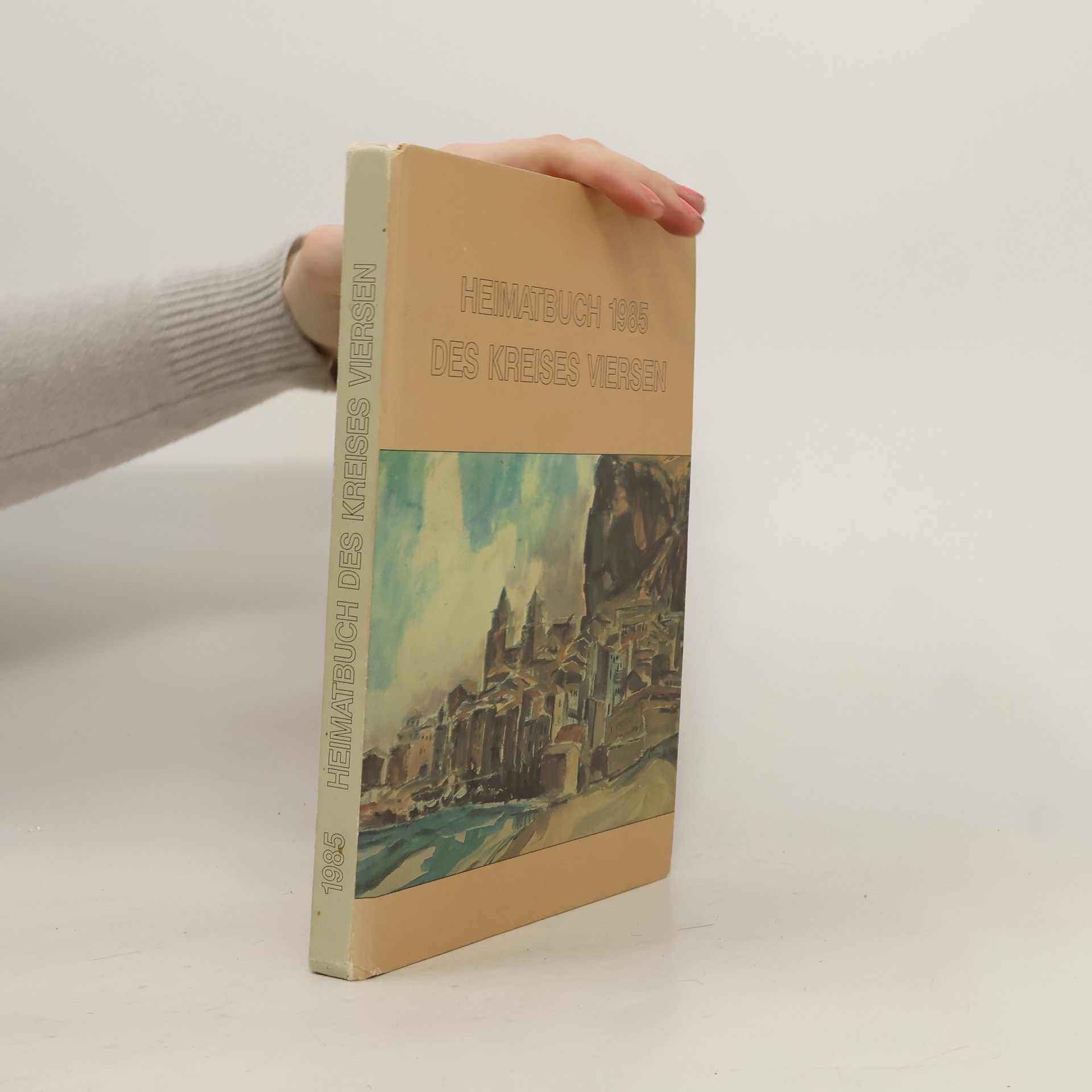 AA.VV. Heimatbuch 1985. Des Kreises Viersen