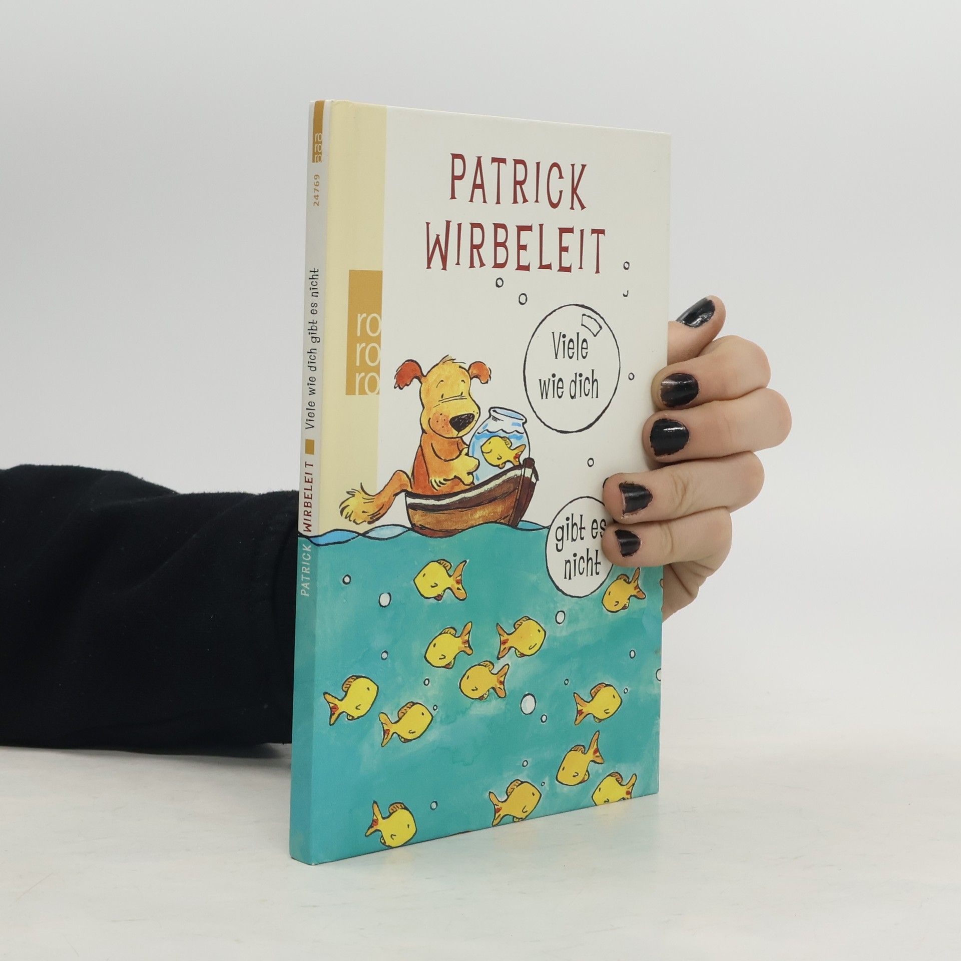 Patrick Wirbeleit Viele wie dich gibt es nicht