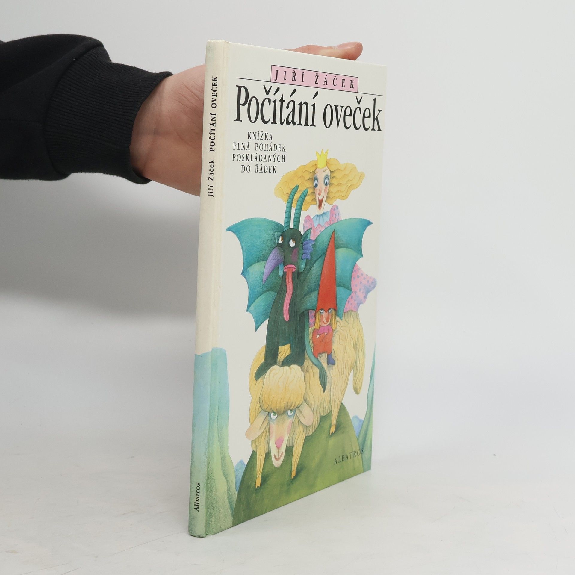 Jiří Žáček Počítání oveček : knížka plná pohádek poskládaných do řádek