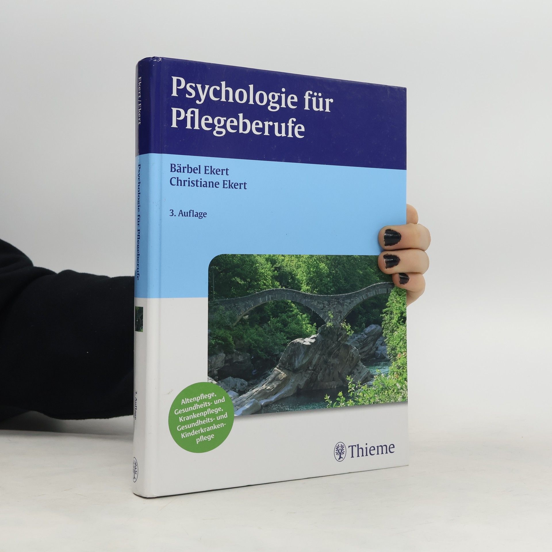 Bärbel Ekert Psychologie für Pflegeberufe