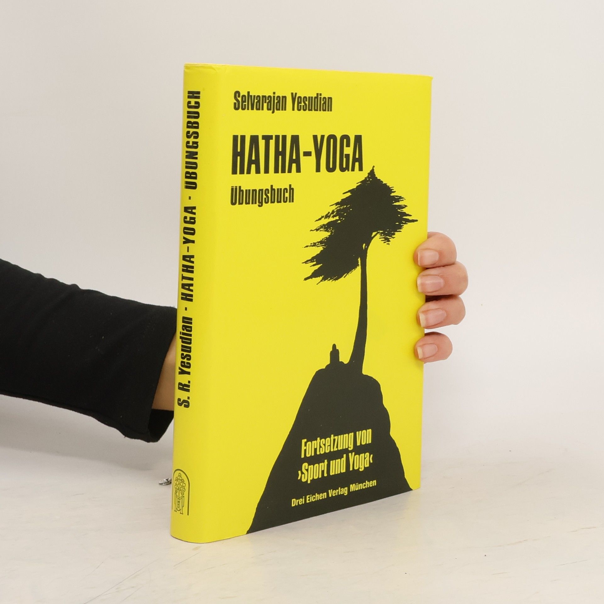 Selvarajan Yesudian Hatha-Yoga-Übungsbuch