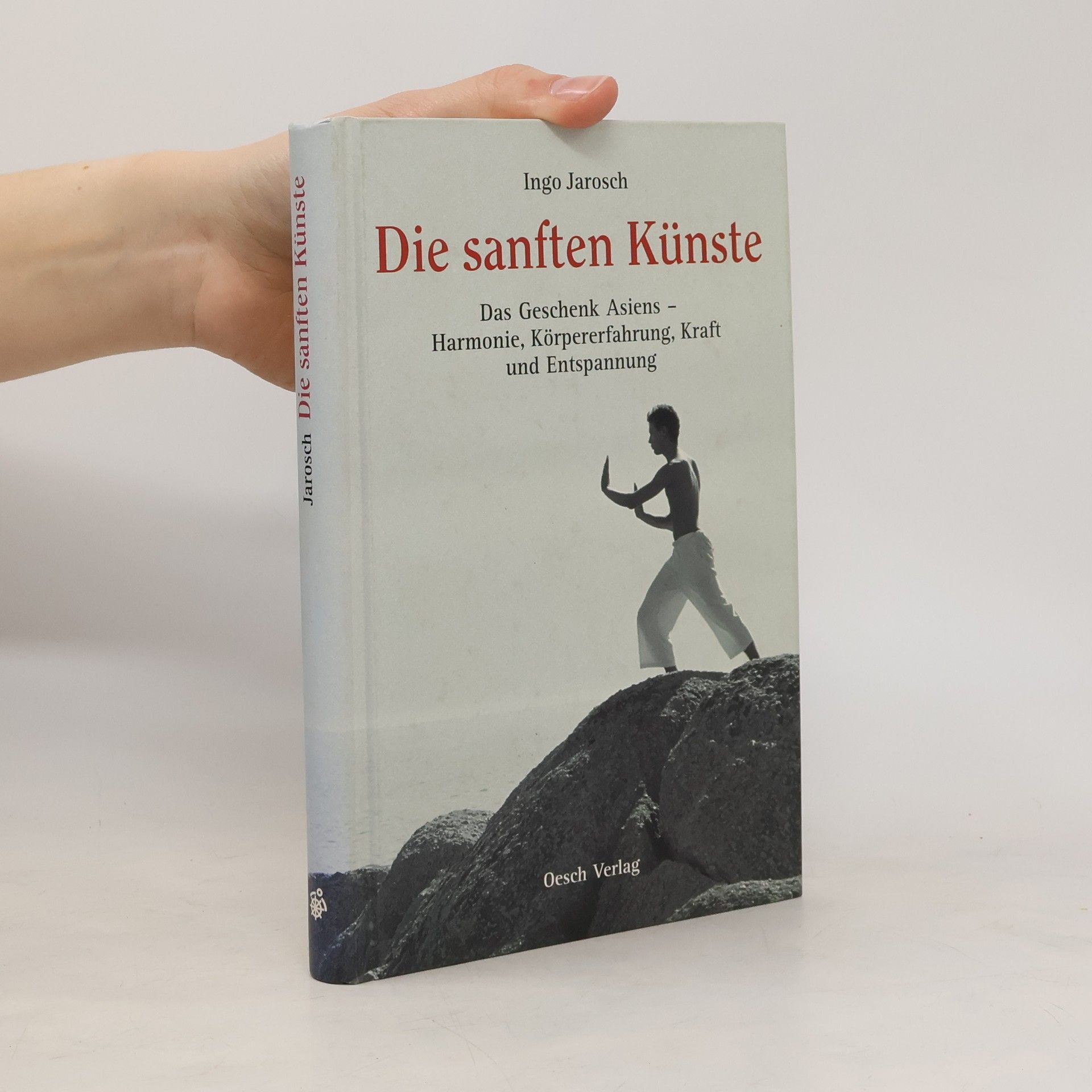 Ingo Jarosch Die sanften Künste