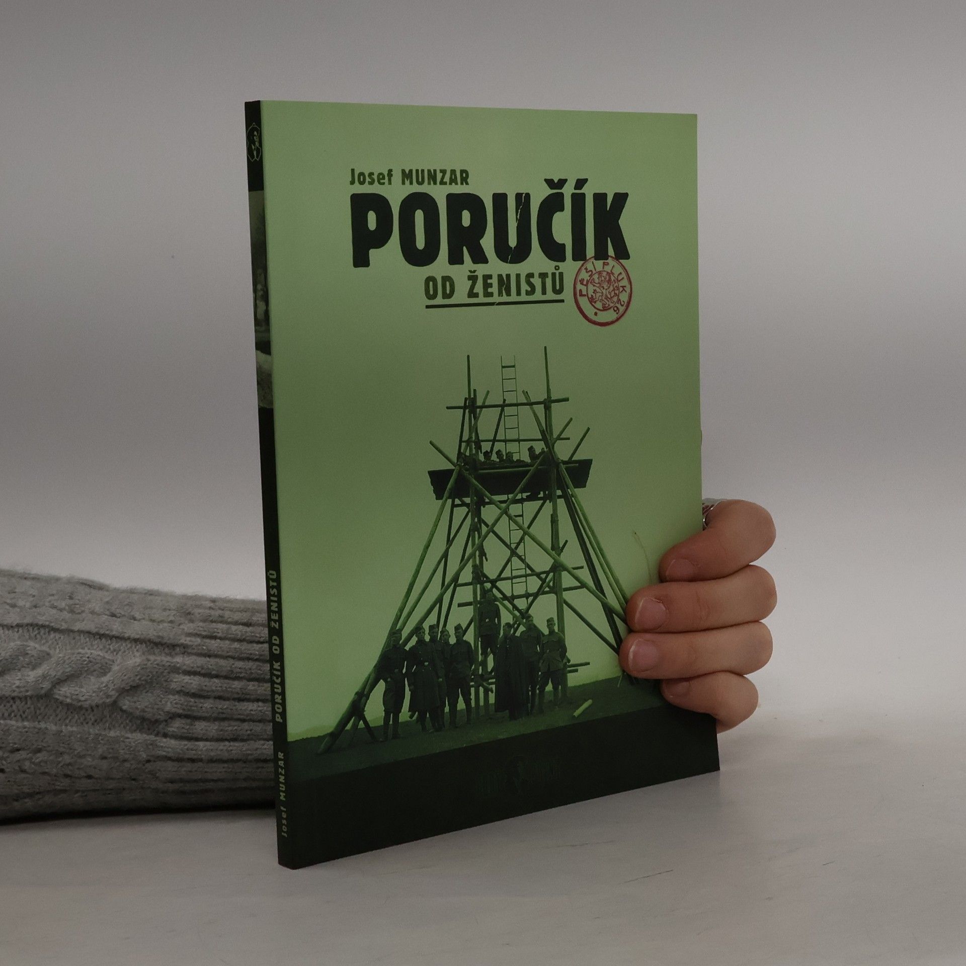 Josef Munzar Poručík od ženistů