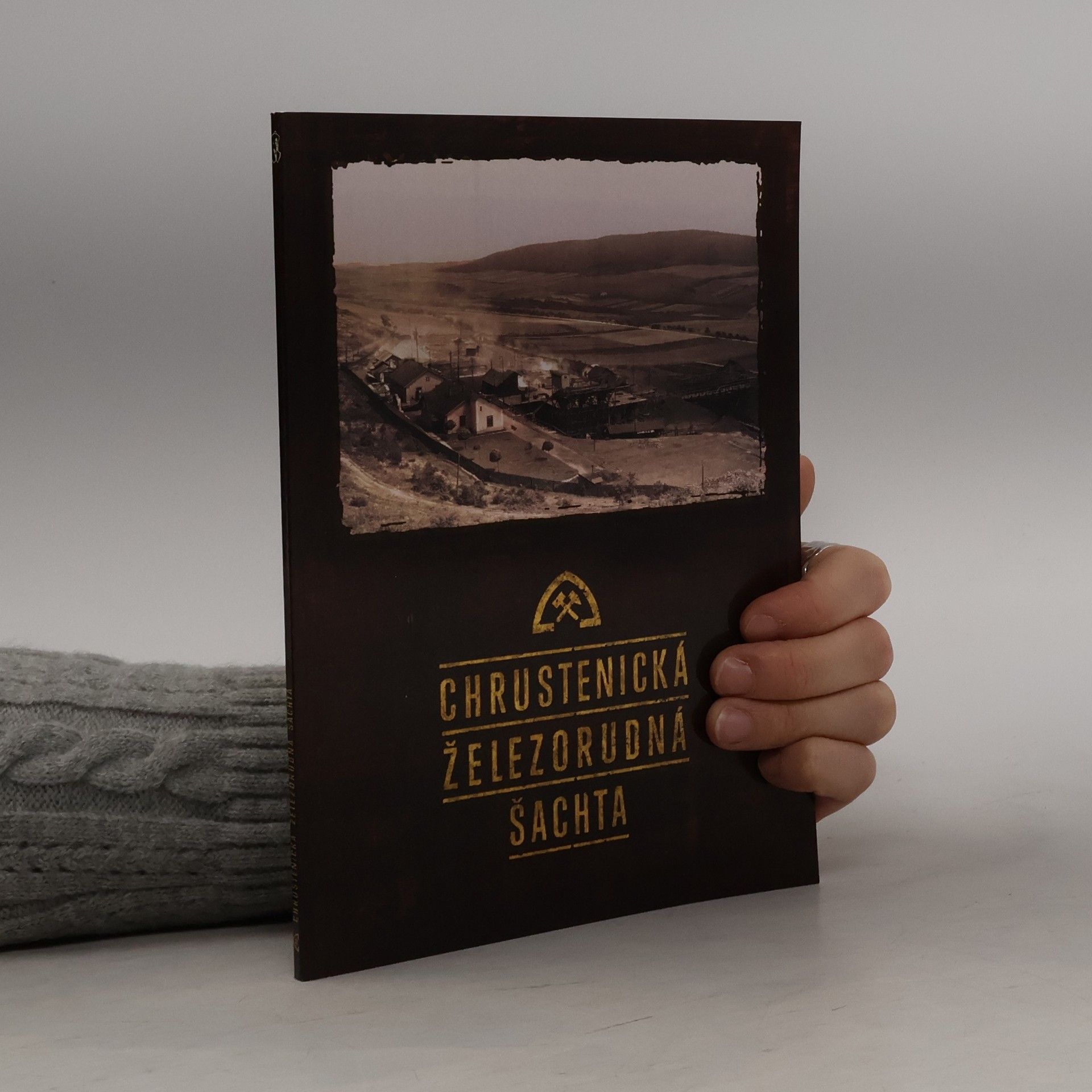 Collectif d'auteurs Chrustenická železnorudná šachta