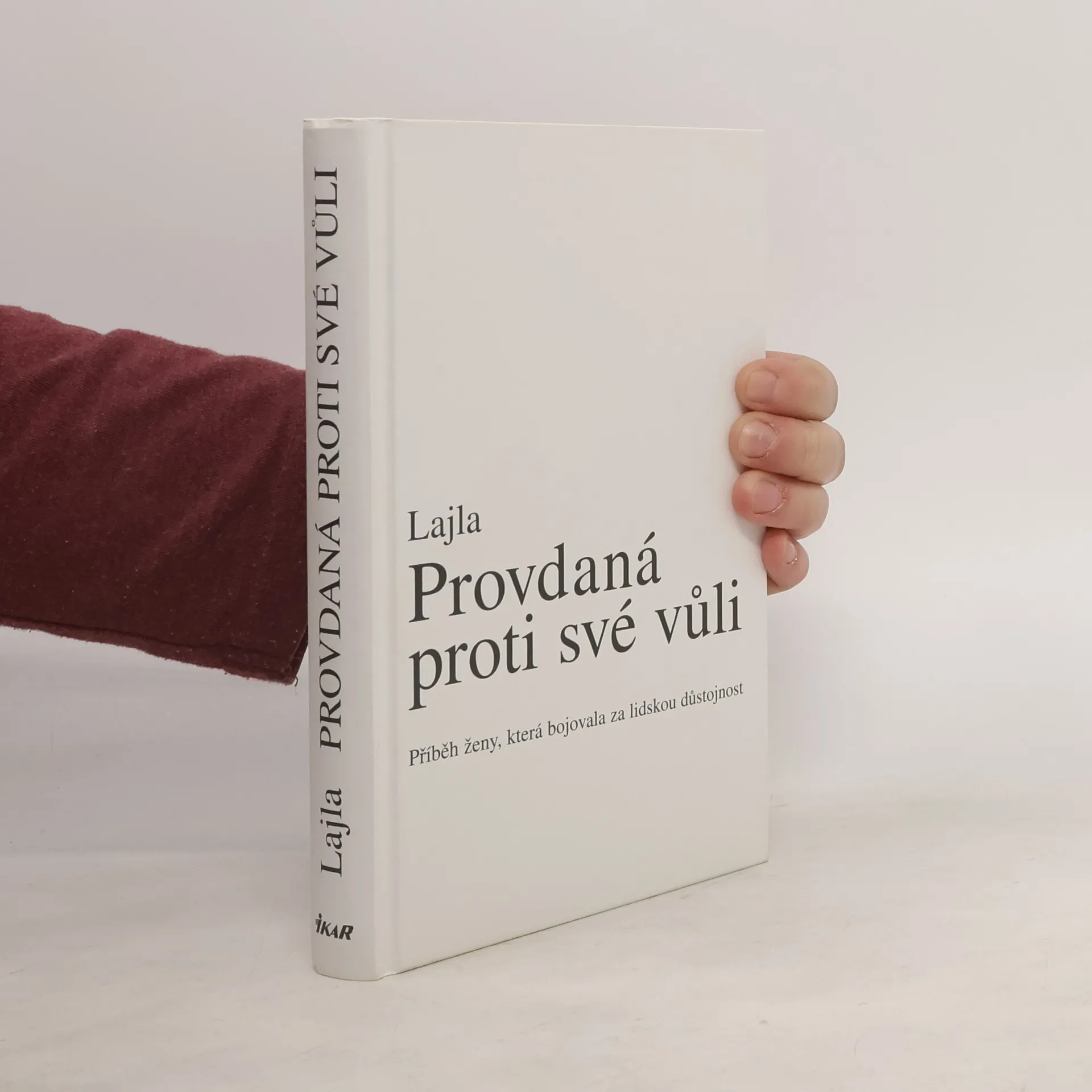 Provdaná proti své vůli | Kniha | Lajla | CS