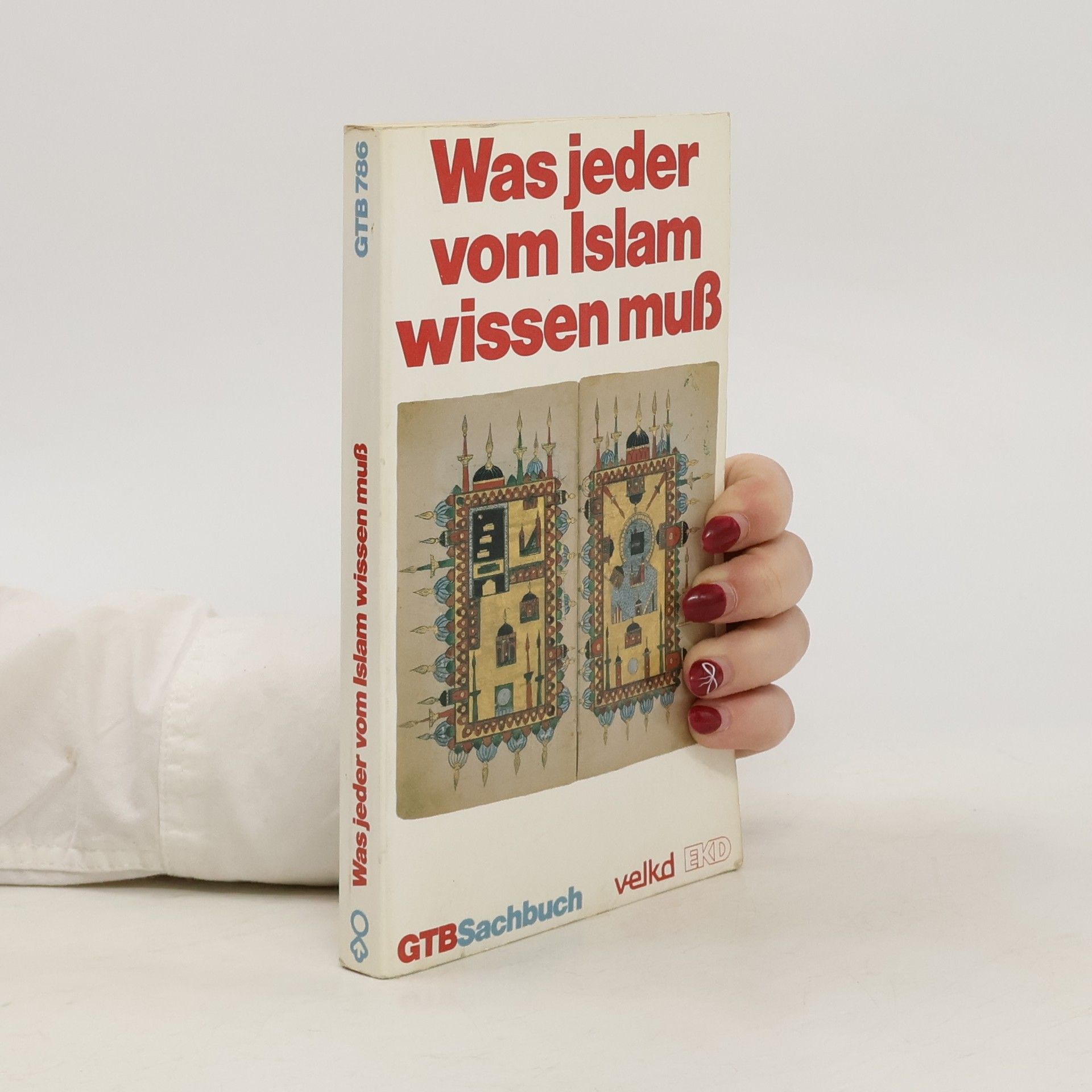 Collectif d'auteurs Was jeder vom Islam wissen muß