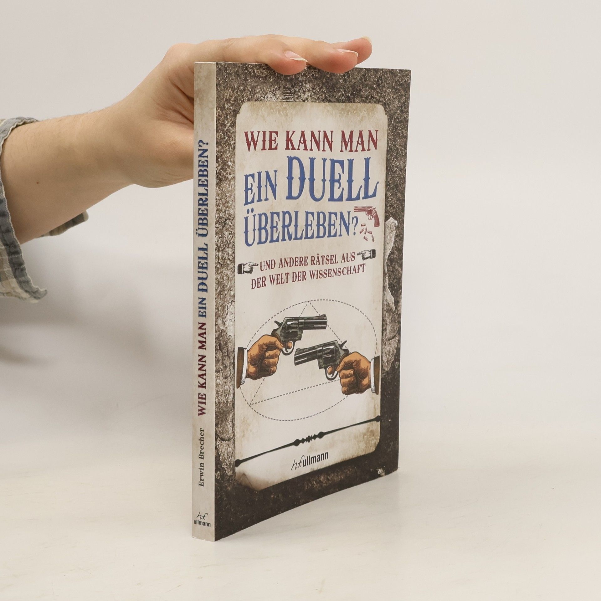 Erwin Brecher Wie kann man ein Diell überleben?