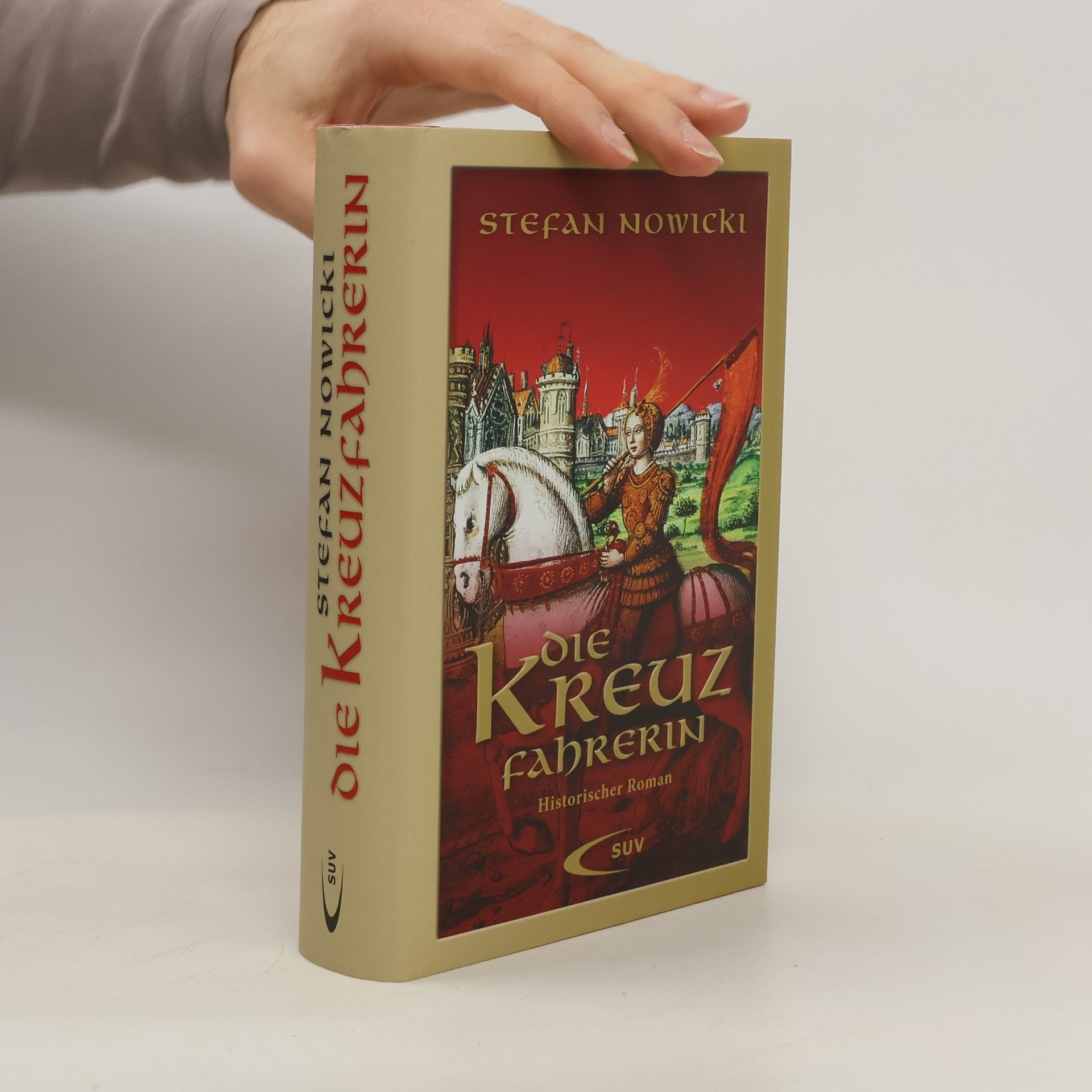 Stefan Nowicki Die Kreuzfahrerin
