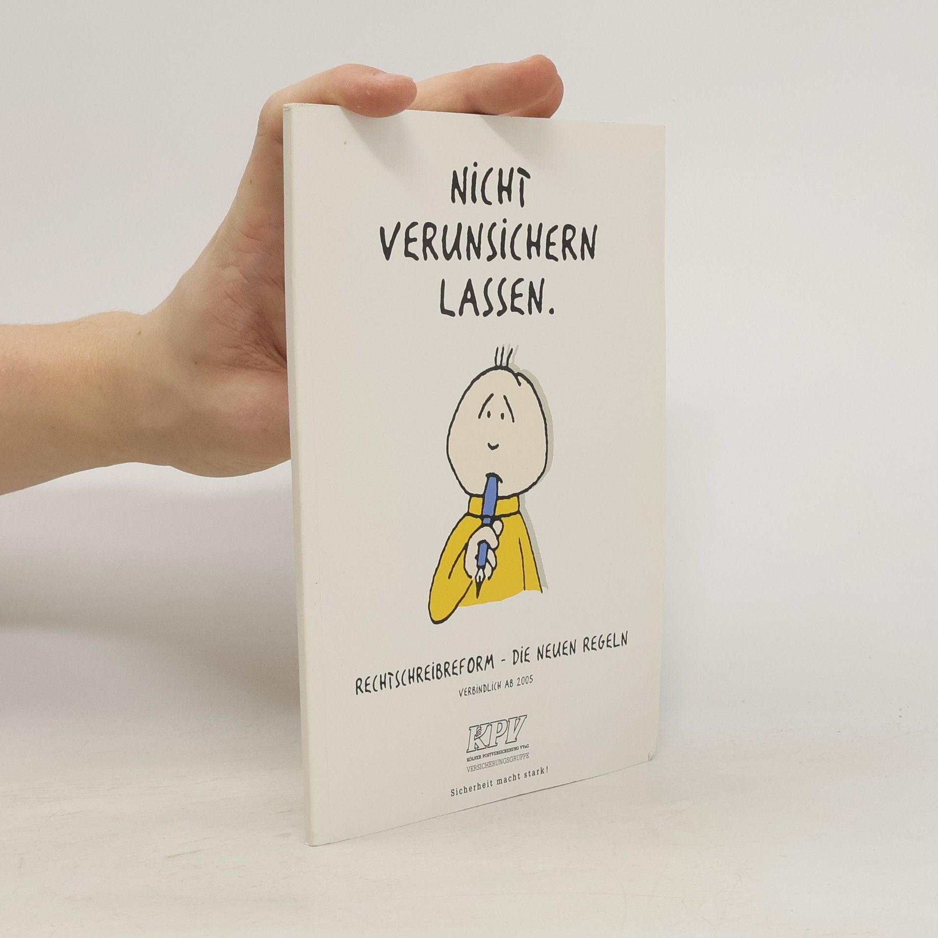 Autorenkollektiv Nicht verunsichern lassen