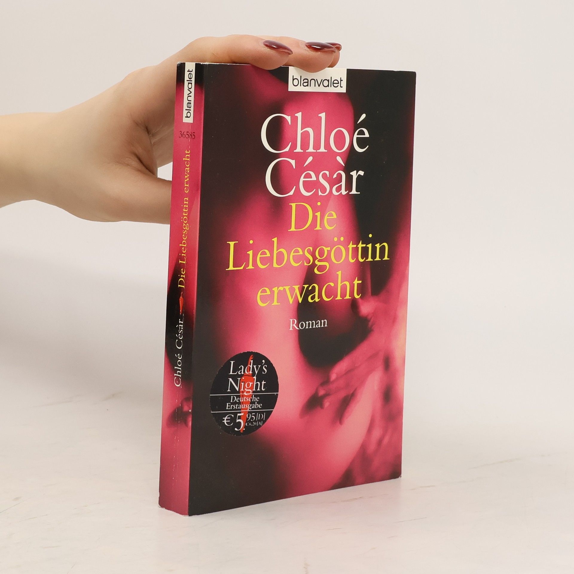 Chloé Césàr Die Liebesgöttin erwacht