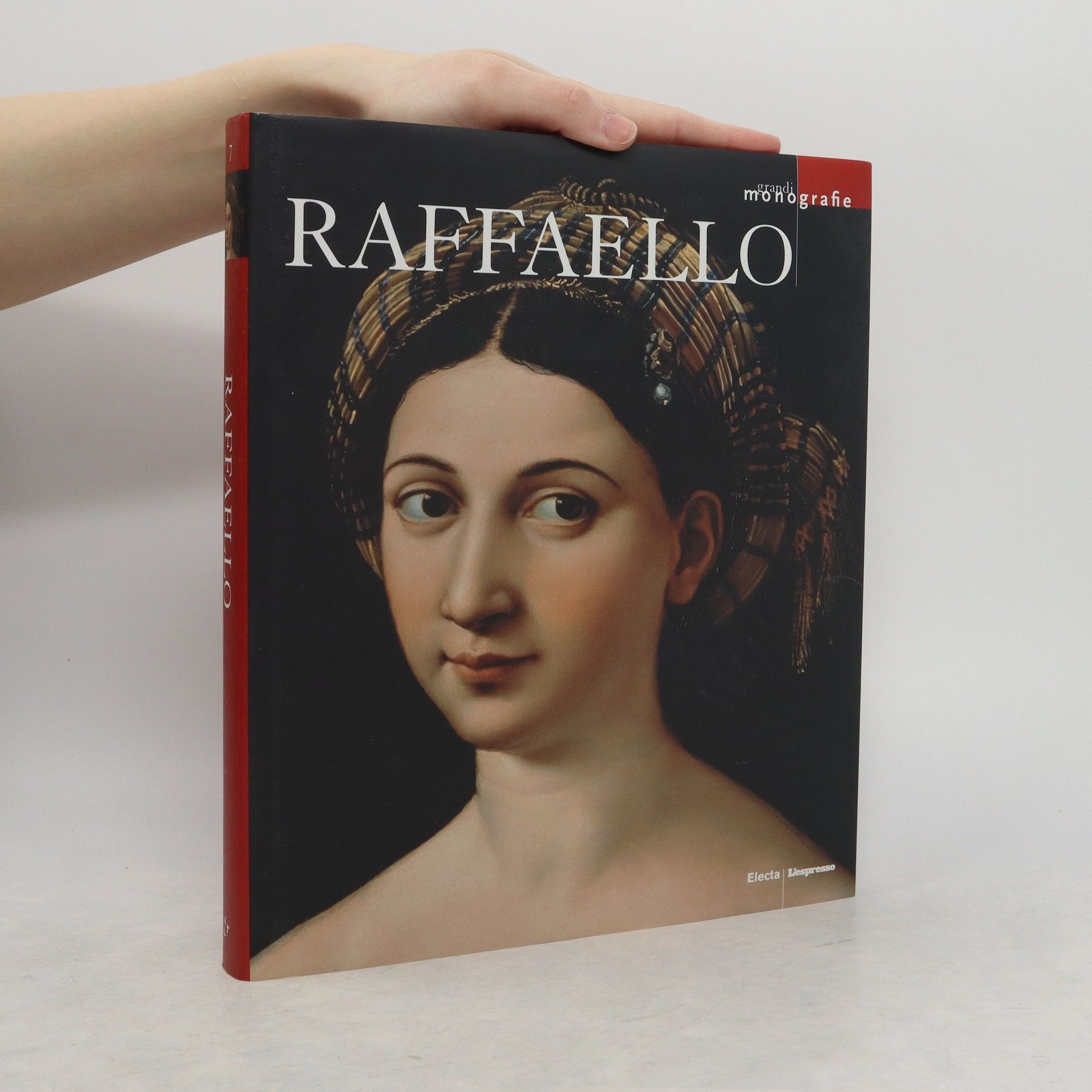 kolektiv Grandi Monografie. Raffaello