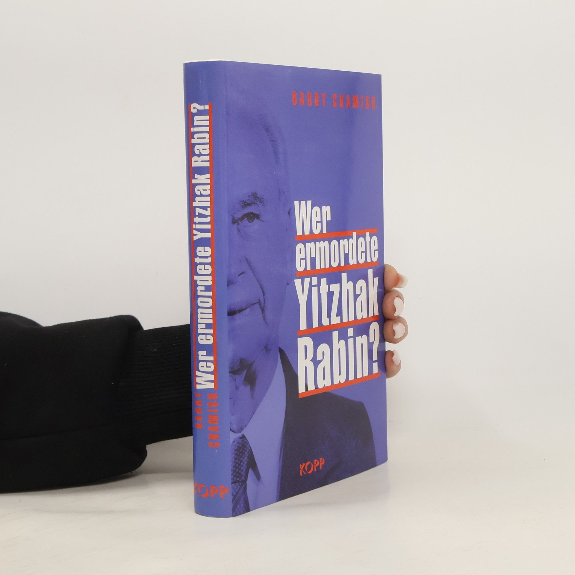 Bari H. a. mi s. Wer ermordete Yitzhak Rabin?