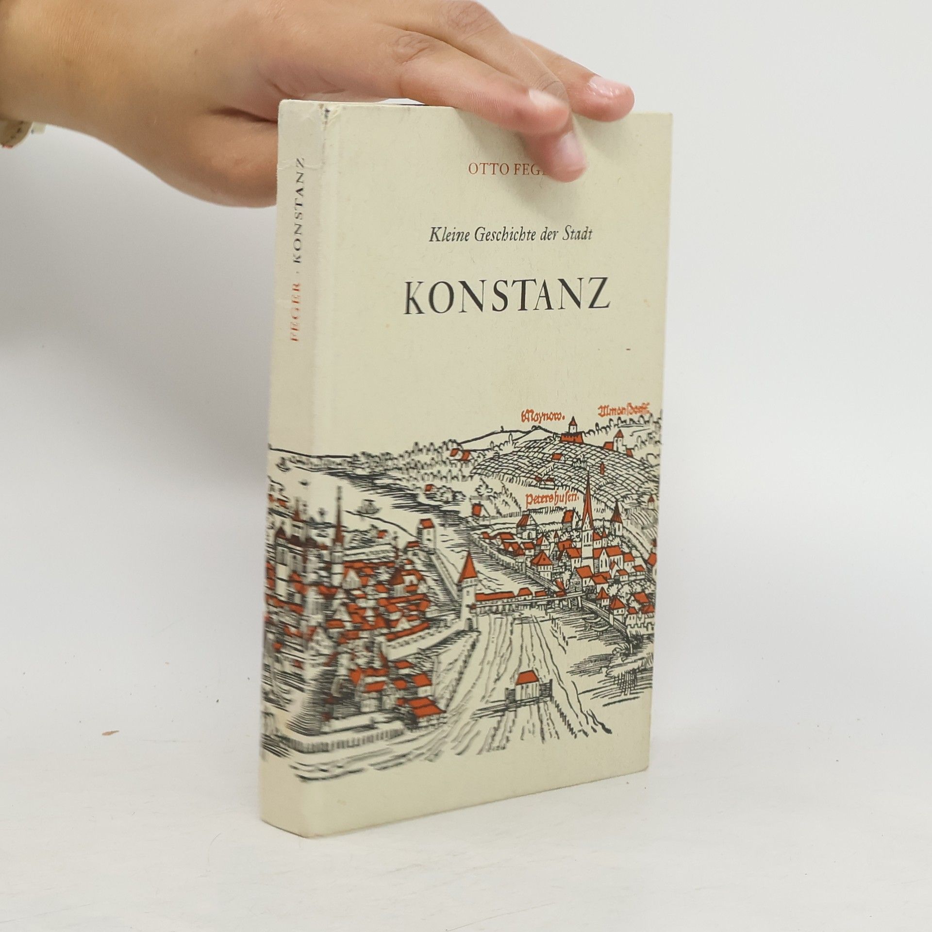 Otto Feger Kleine Geschichte der Stadt Konstanz