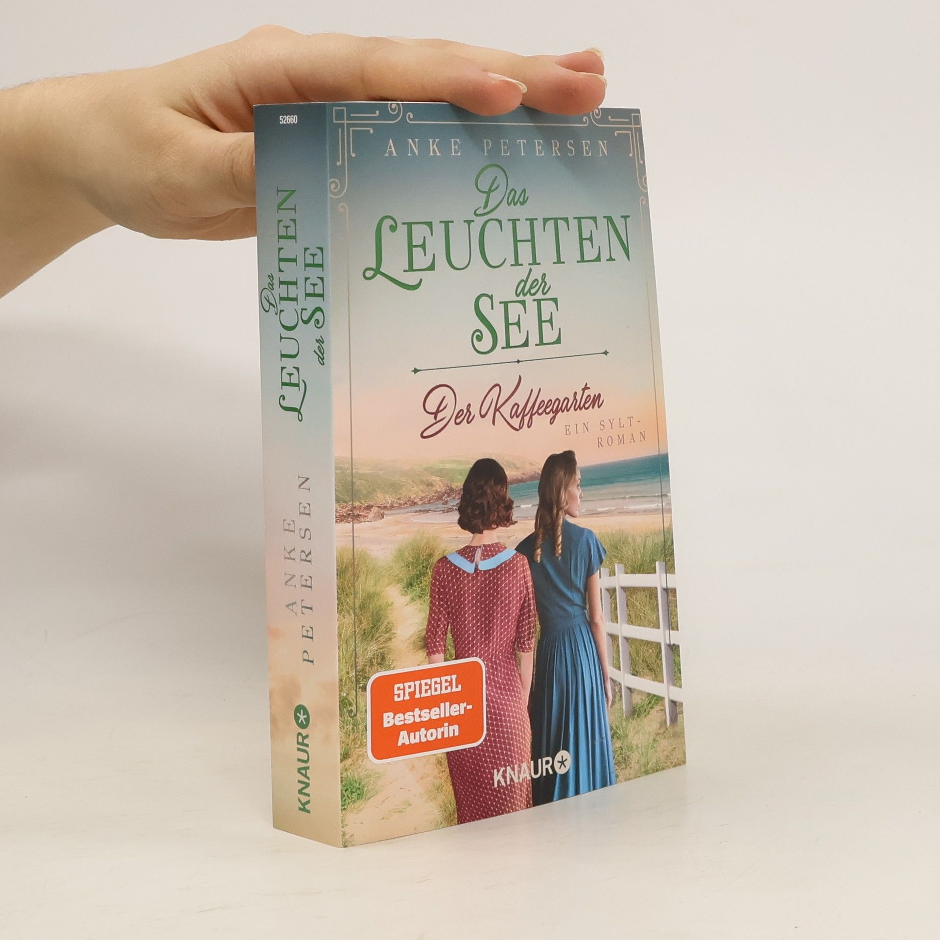 Anke Petersen Der Kaffeegarten. Das Leuchten der See