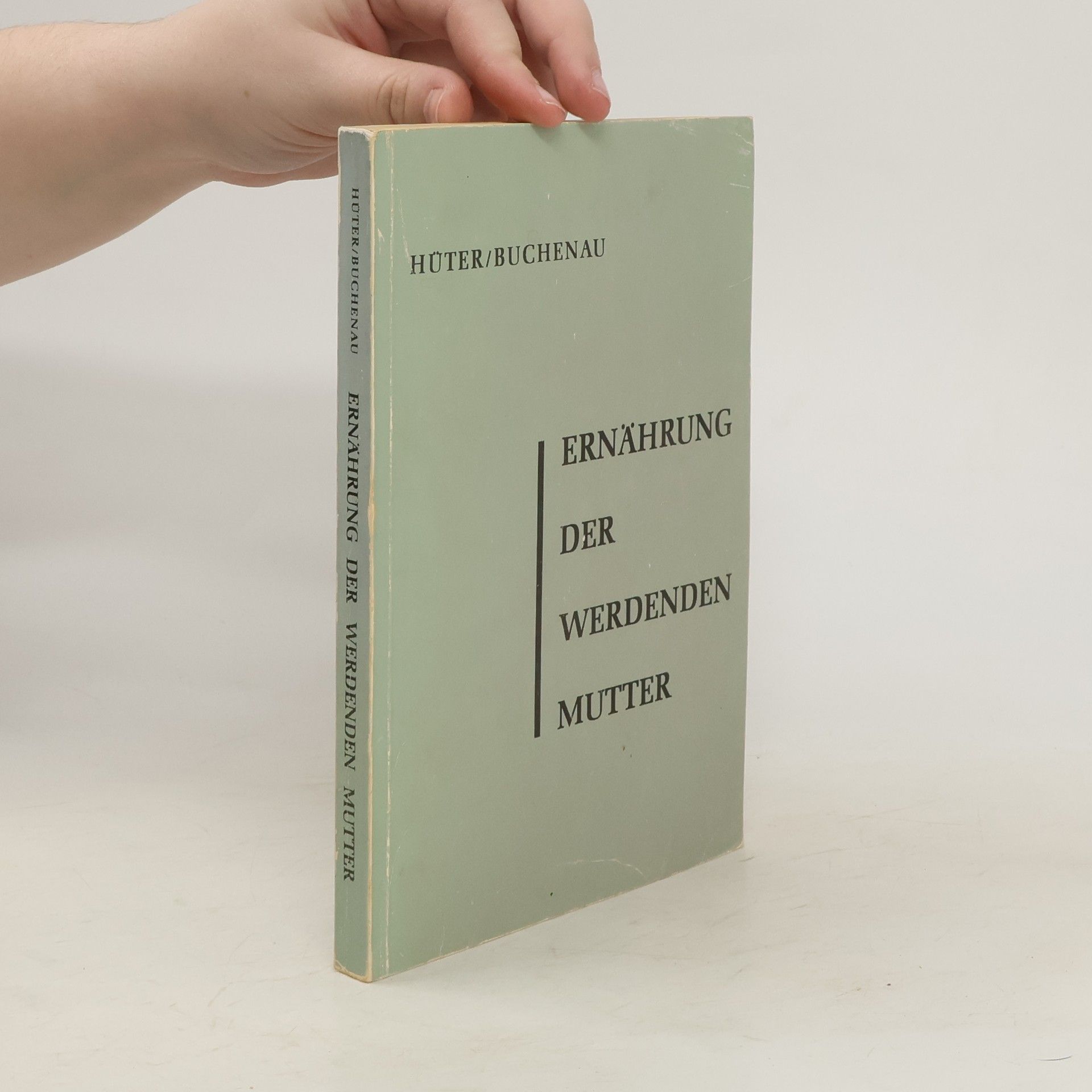 Autorenkollektiv Ernährung der werdenden Mutter