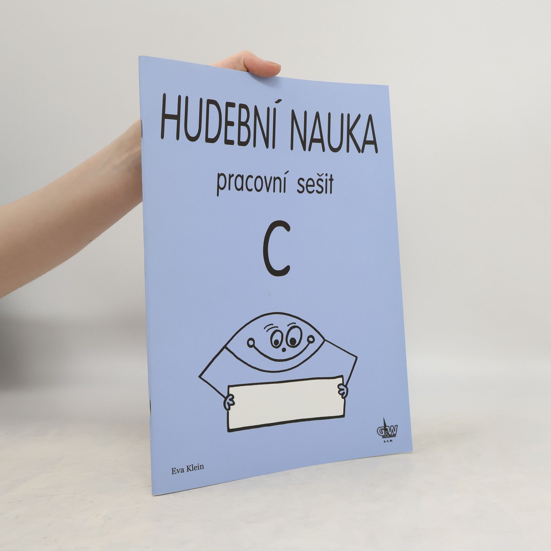 Eva Klein Hudební nauka pracovní sešit C