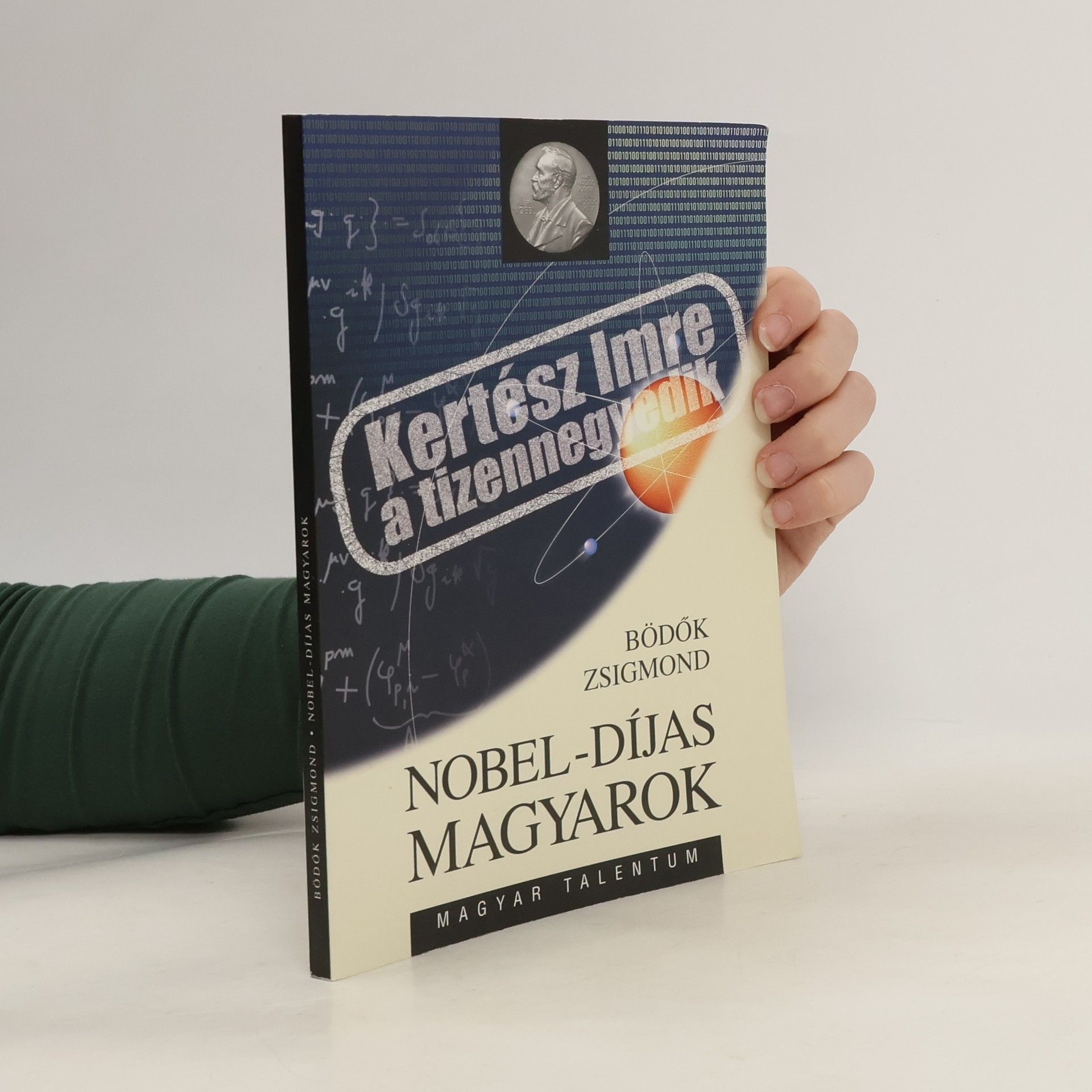 Zsigmond Bödők Nobel-díjas magyarok